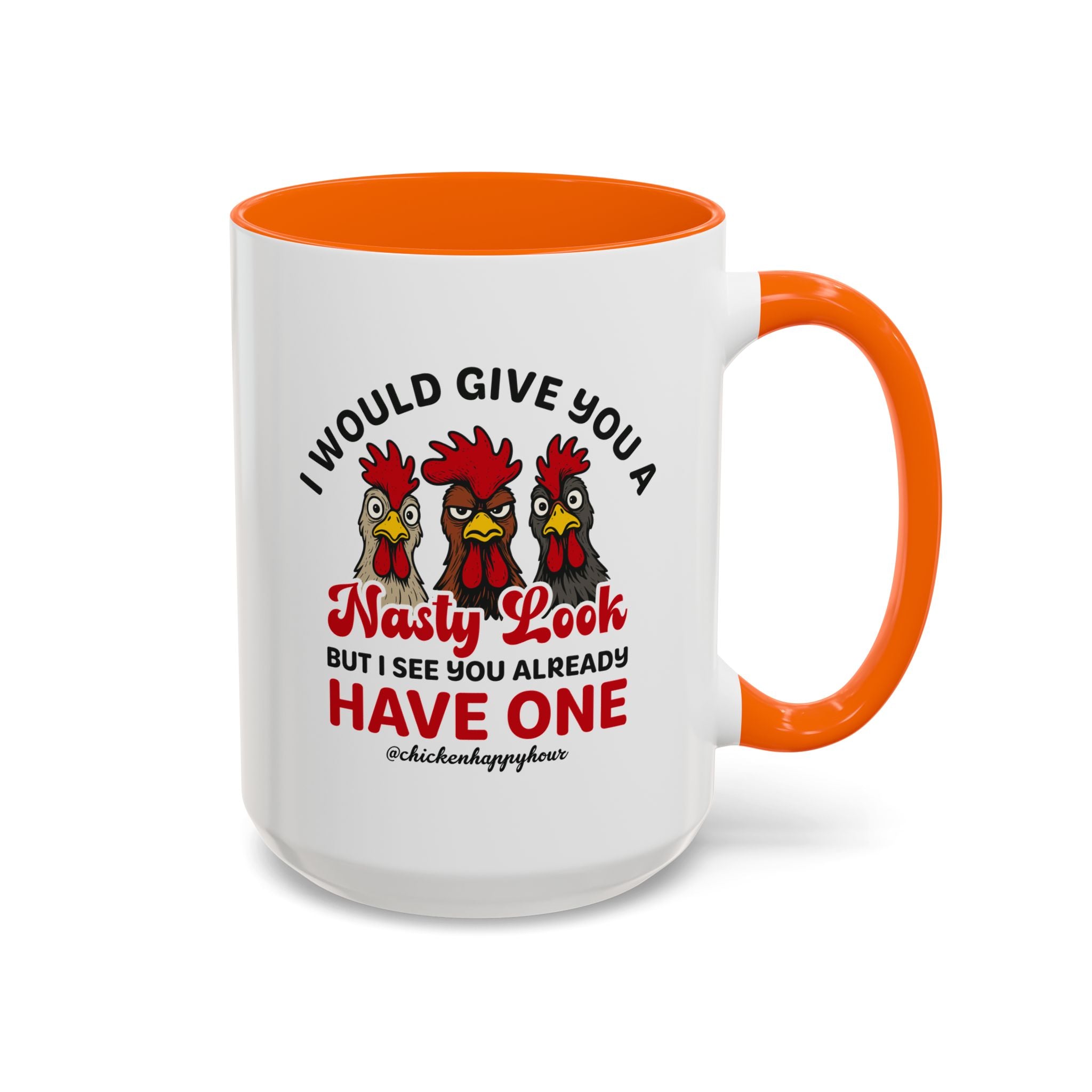 I Would Give You A Nasty Look Coffee Mug