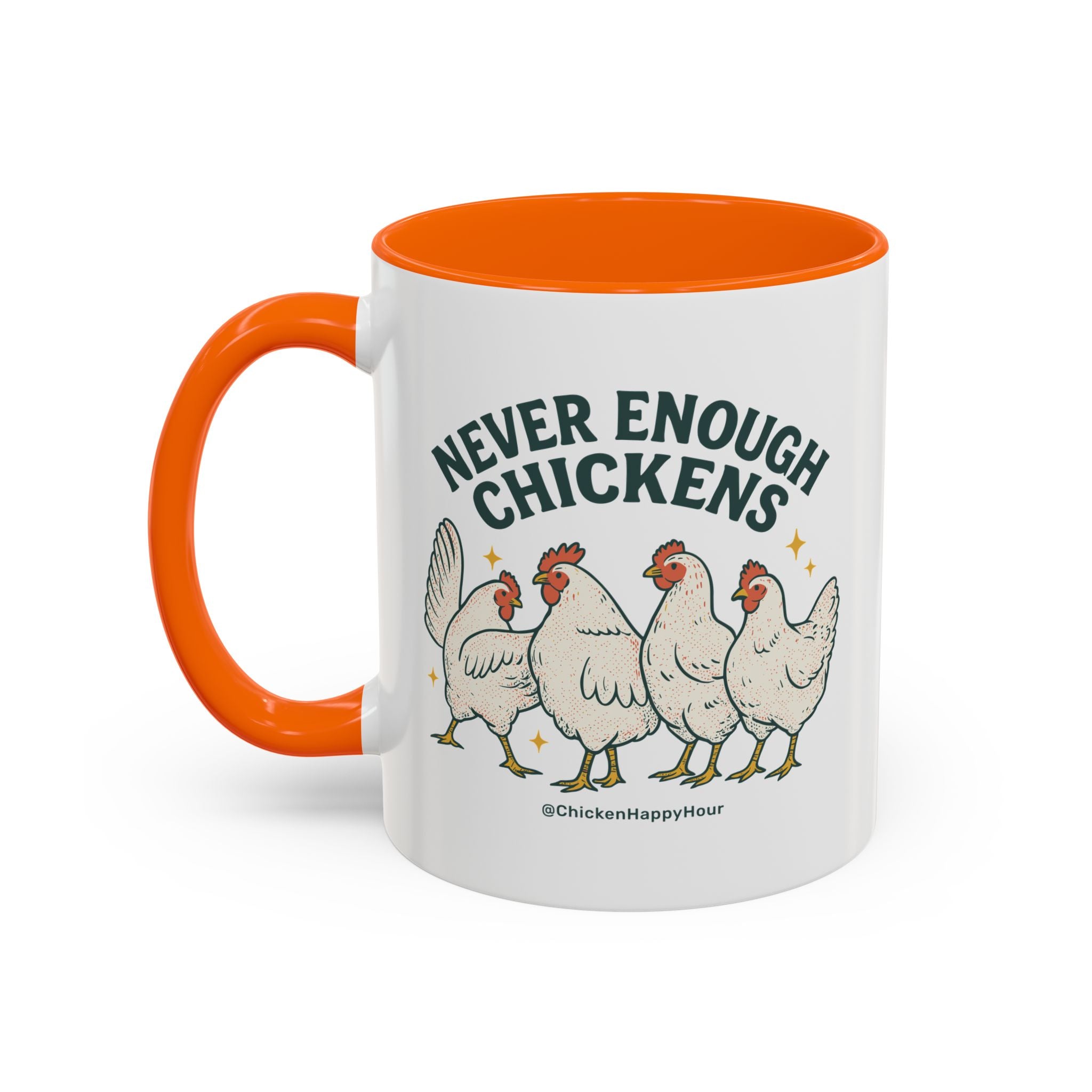 Never Enough Chickens Coffee Mug