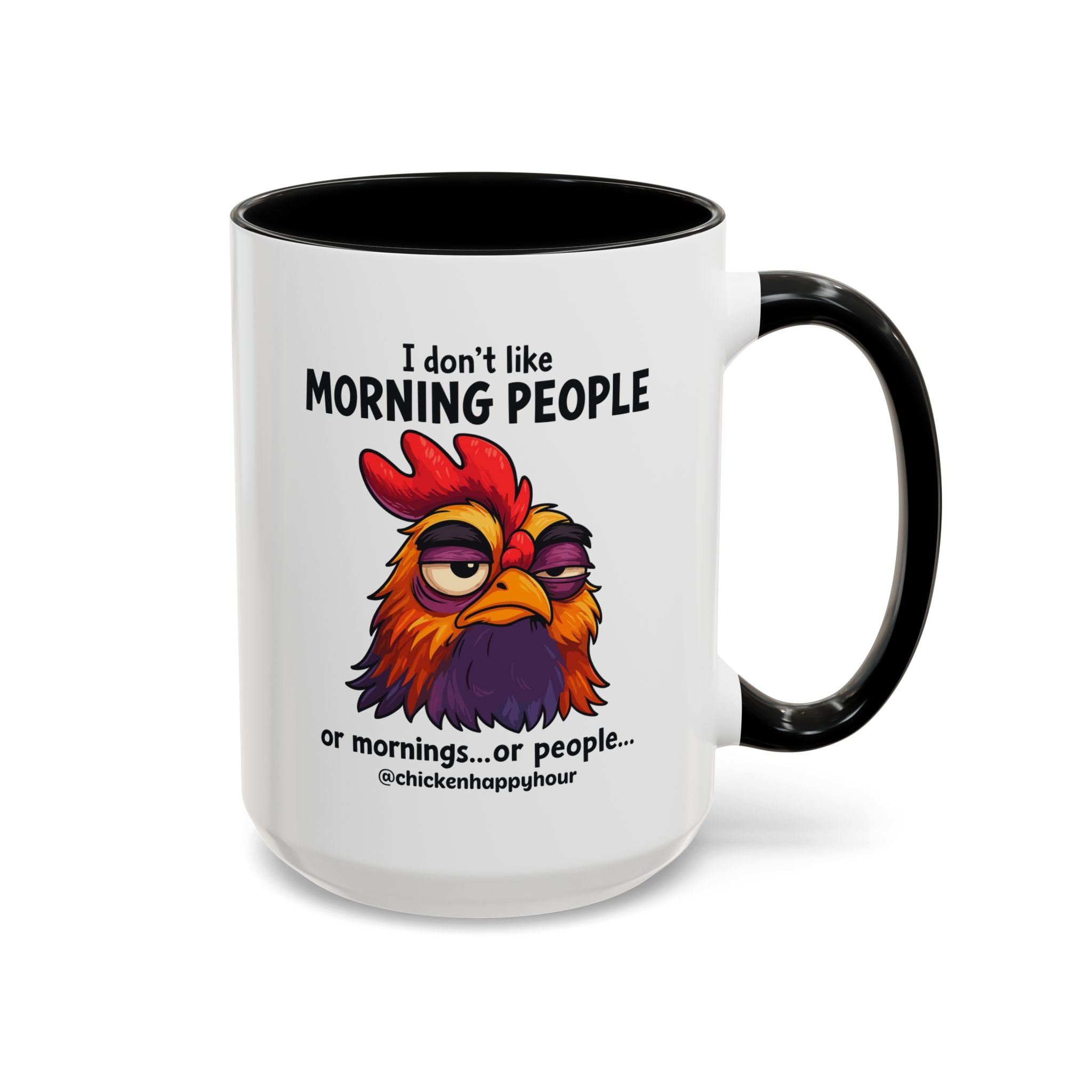 I Don't Like Morning People Coffee Mug