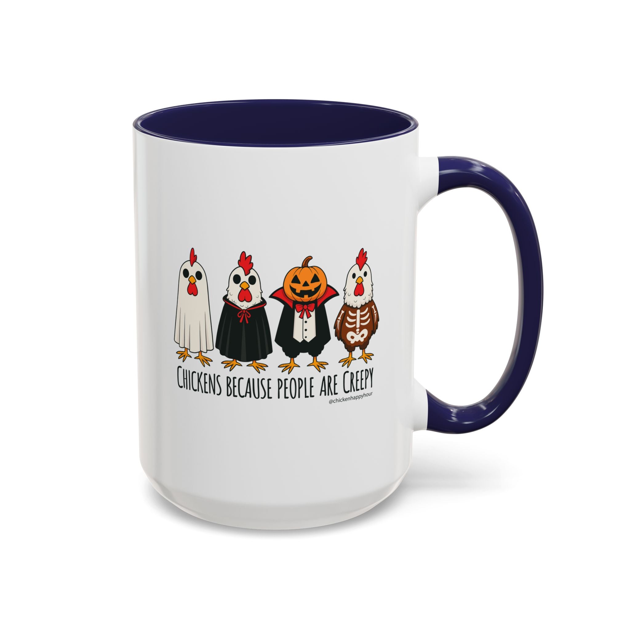 Chickens Because People Are Creepy Coffee Mug