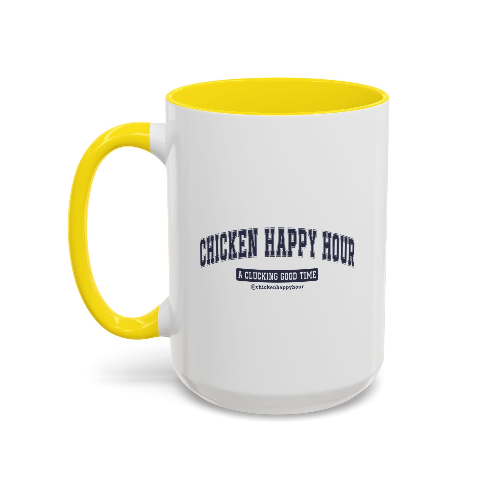 Chicken Happy Hour A Clucking Good Time Coffee Mug
