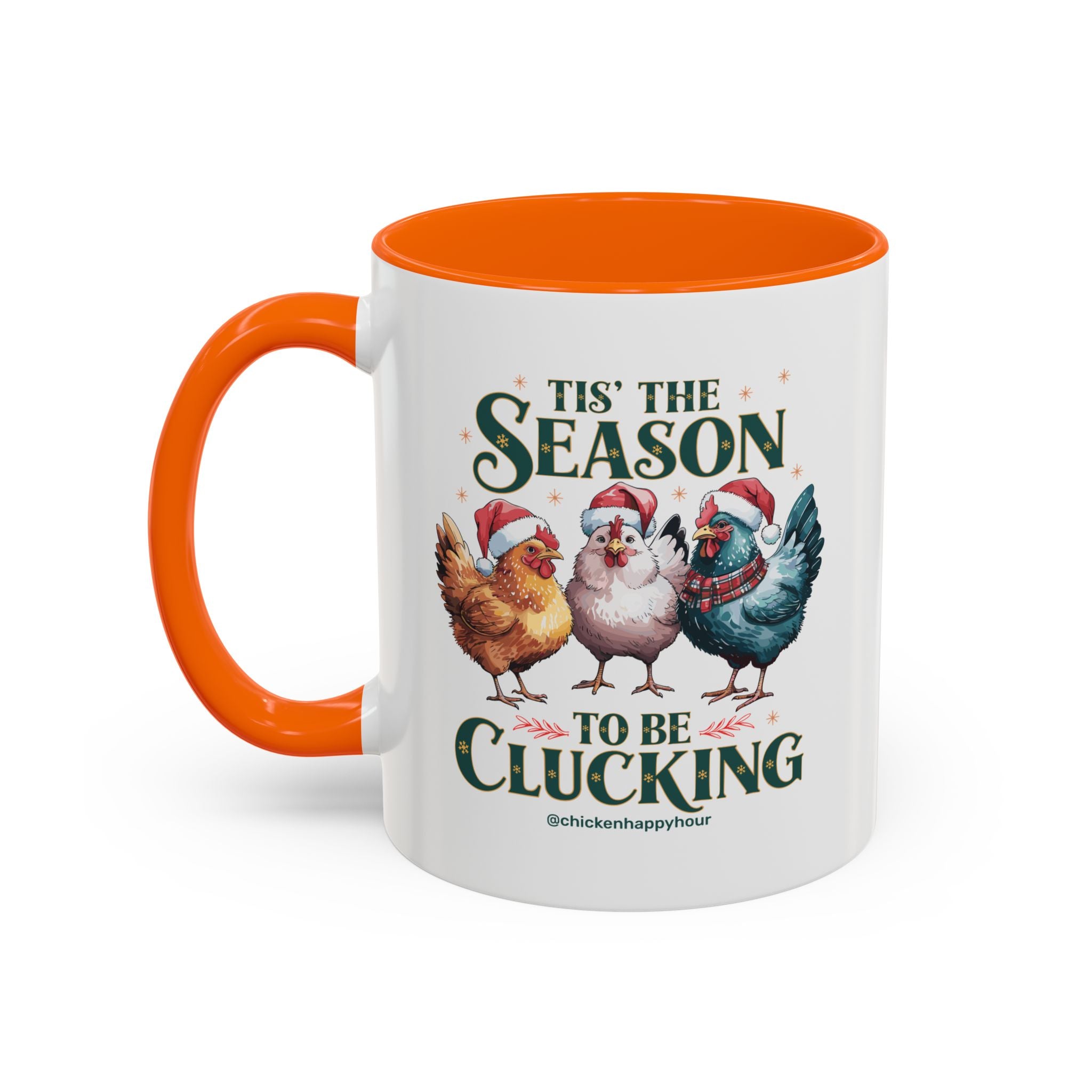 Tis The Season To Be Clucking Coffee Mug