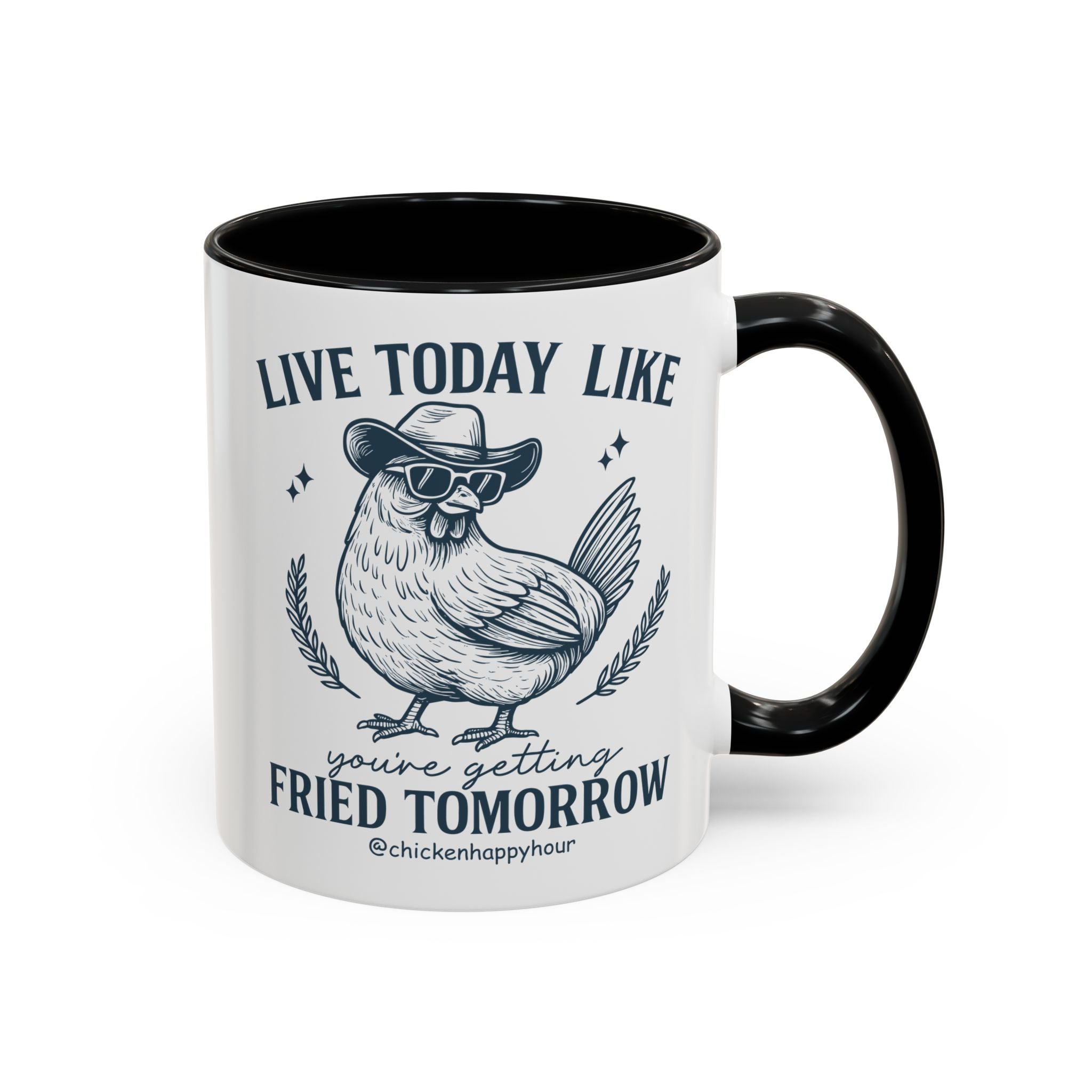 Live Today Like Coffee Mug