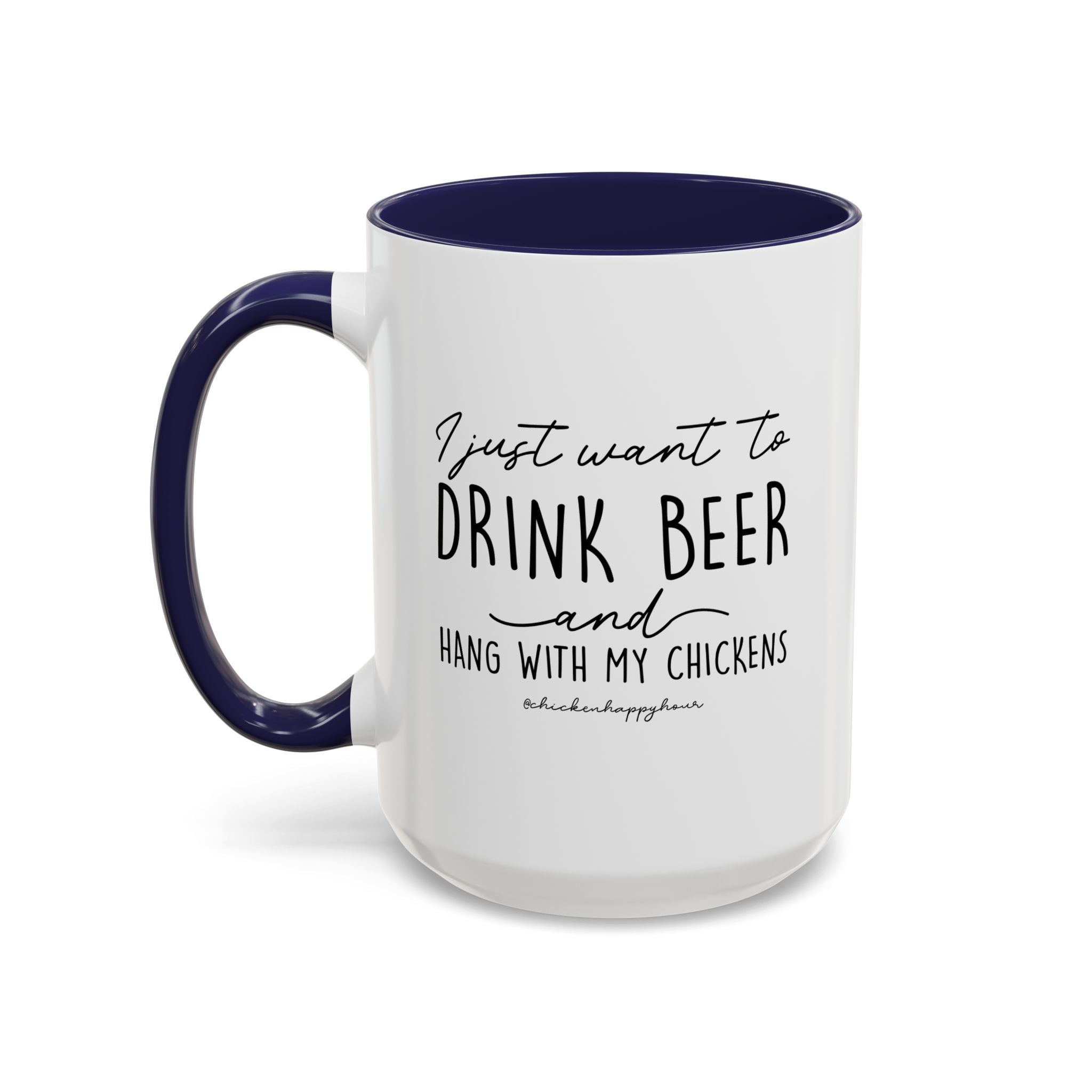 I Just Want to Drink Beer Mug
