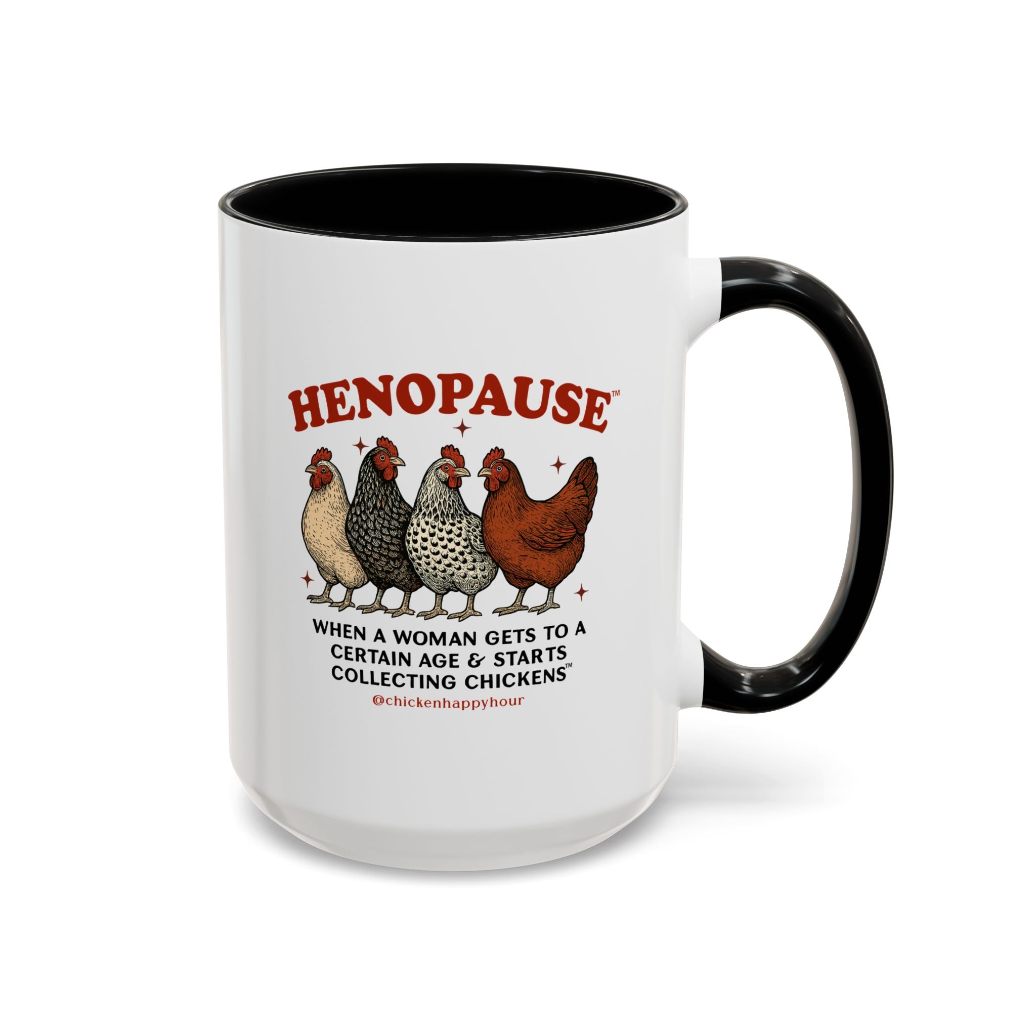 Henopause™ Coffee Mug