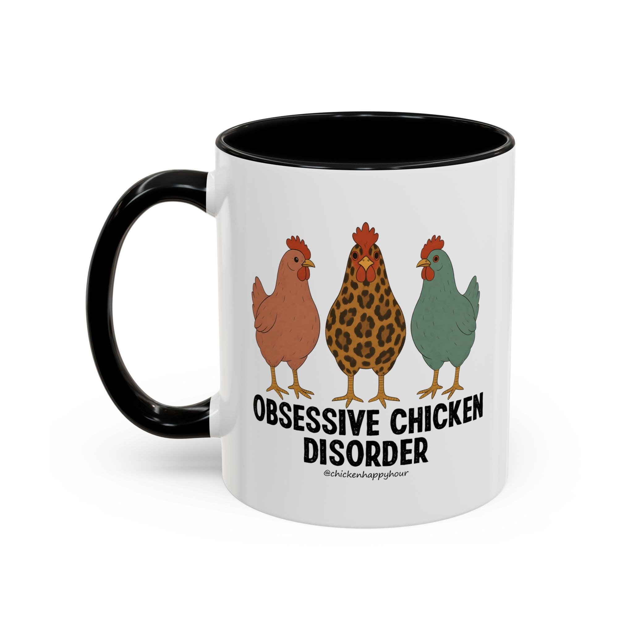 Obsessive Chicken Disorder Coffee Mug