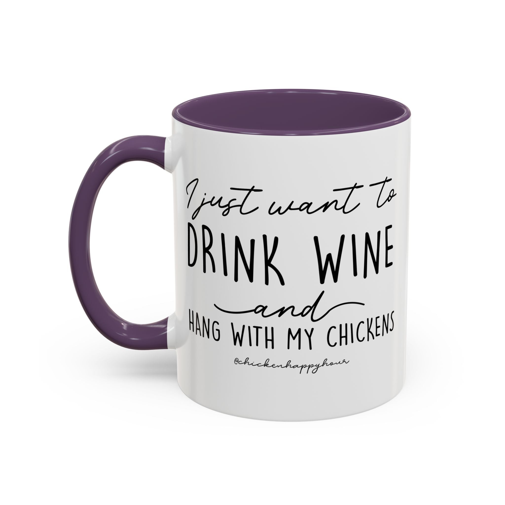 I Just Want to Drink Wine Coffee Mug