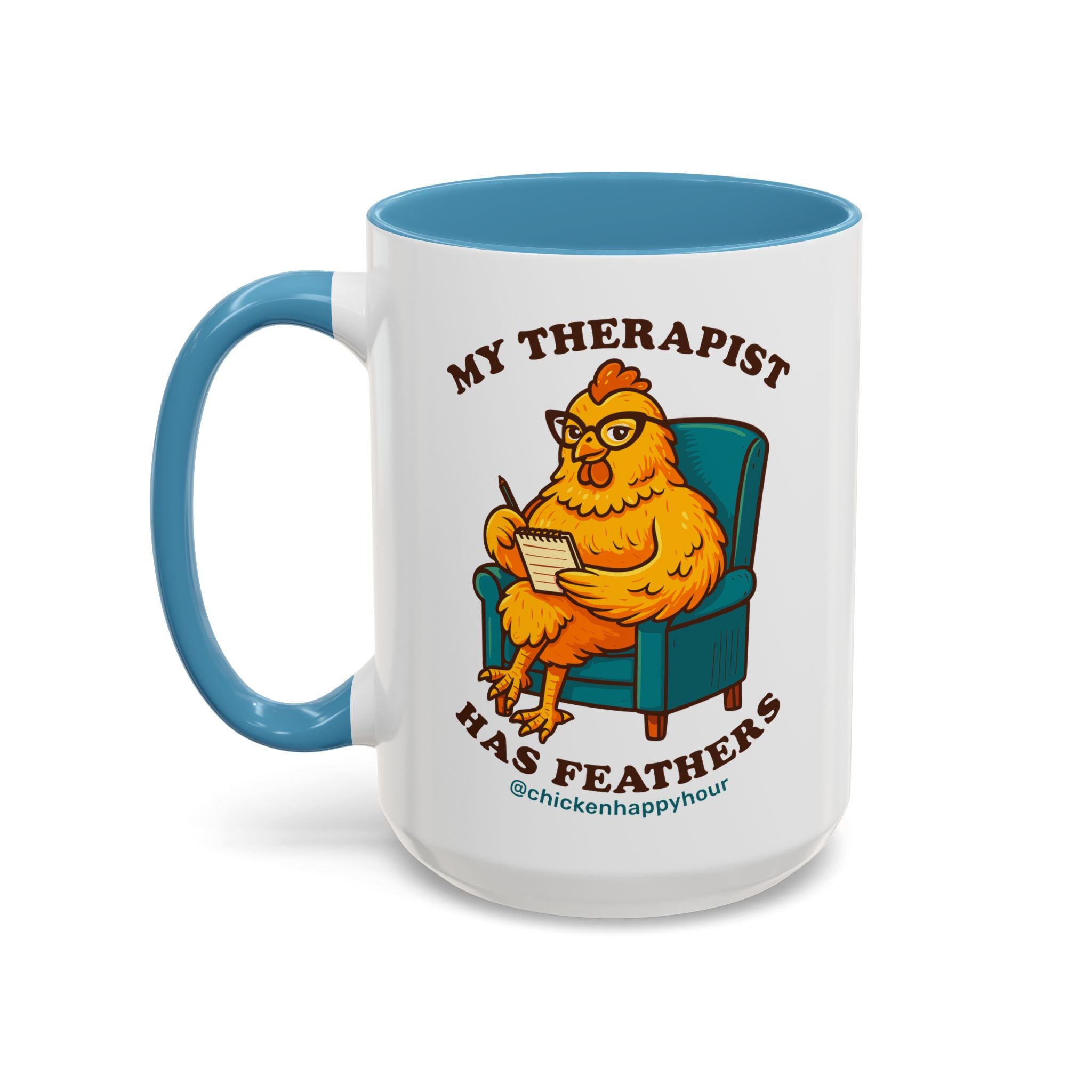 Therapist Chicken Coffee Mug