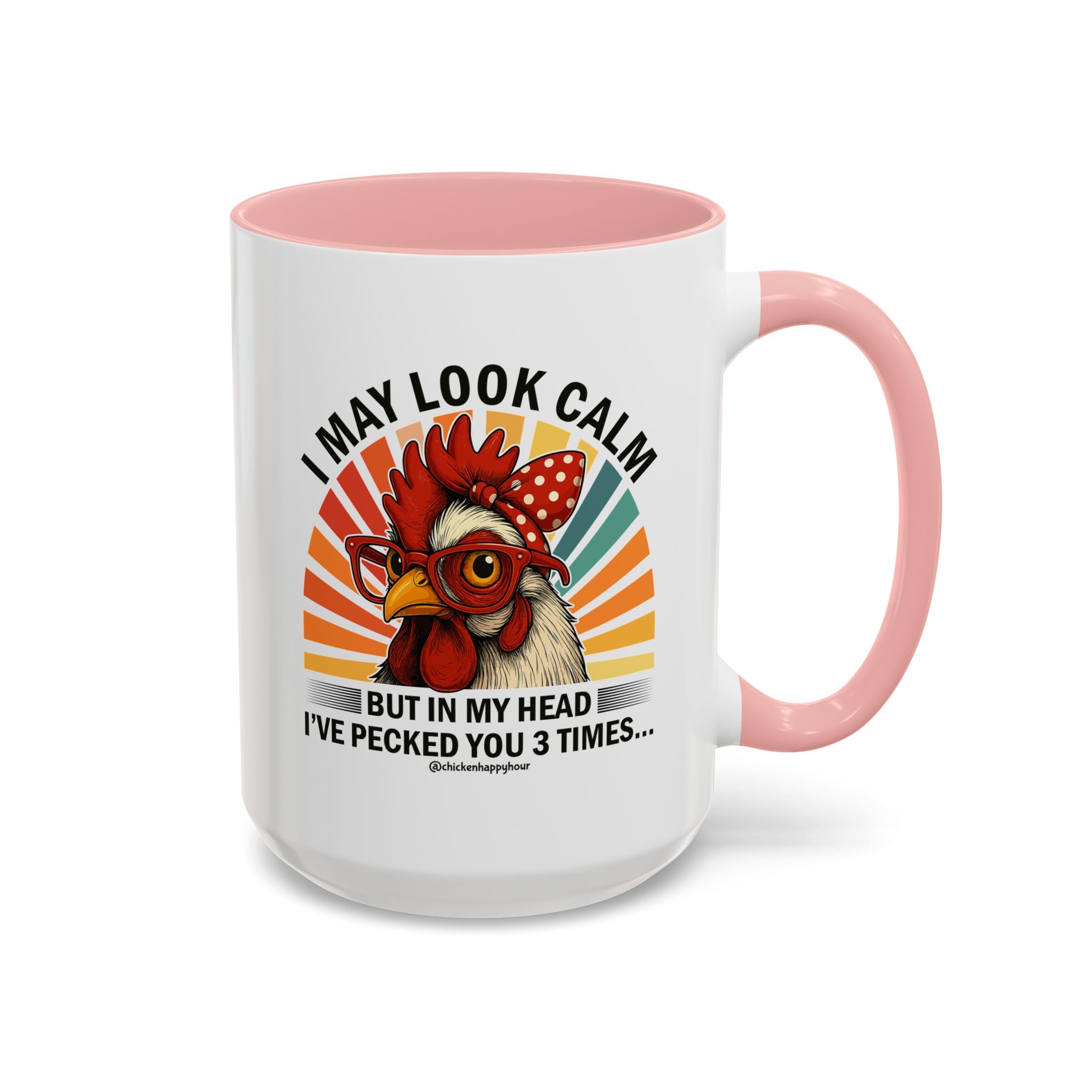 I May Look Calm Coffee Mug