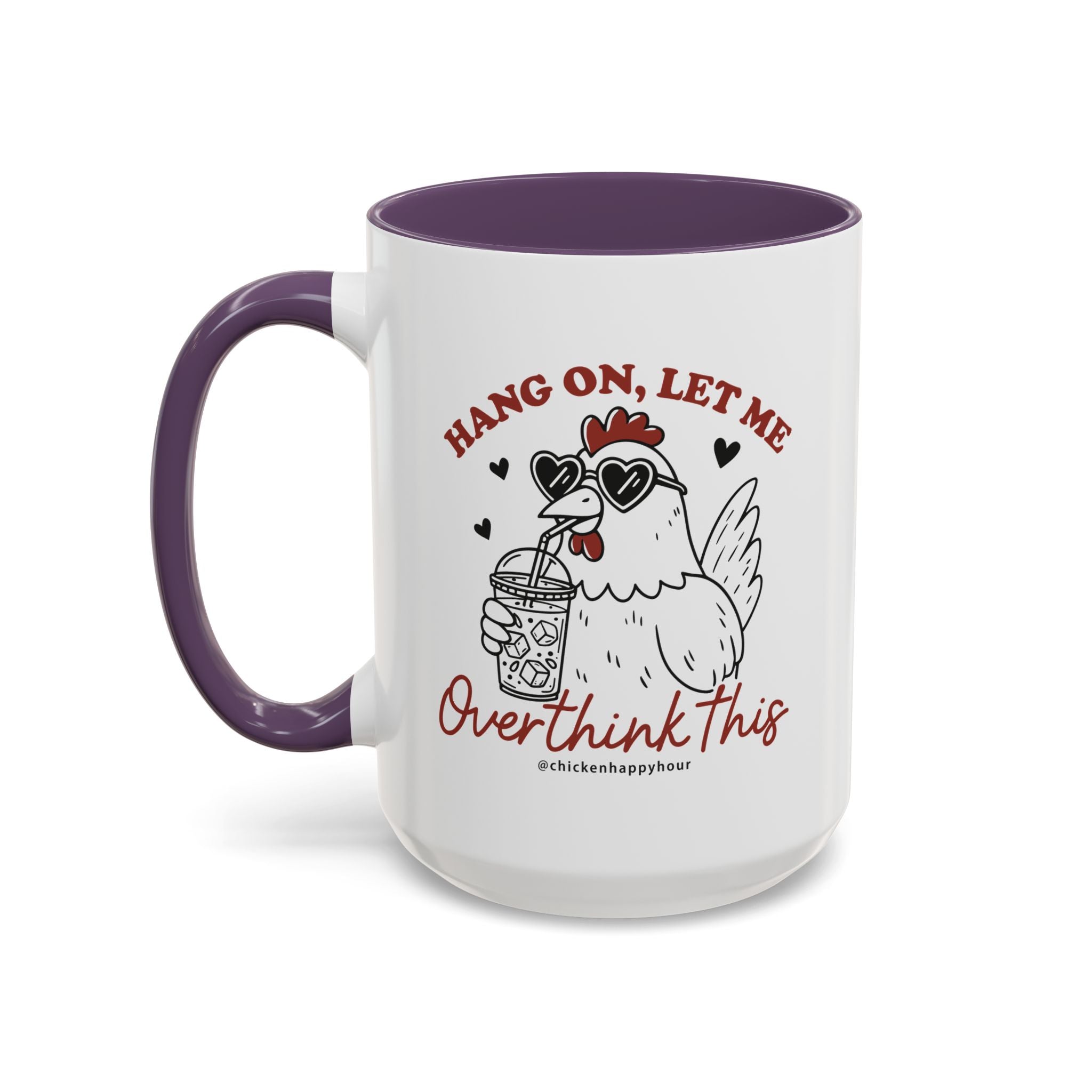 Hang On Let Me Overthink This Coffee Mug
