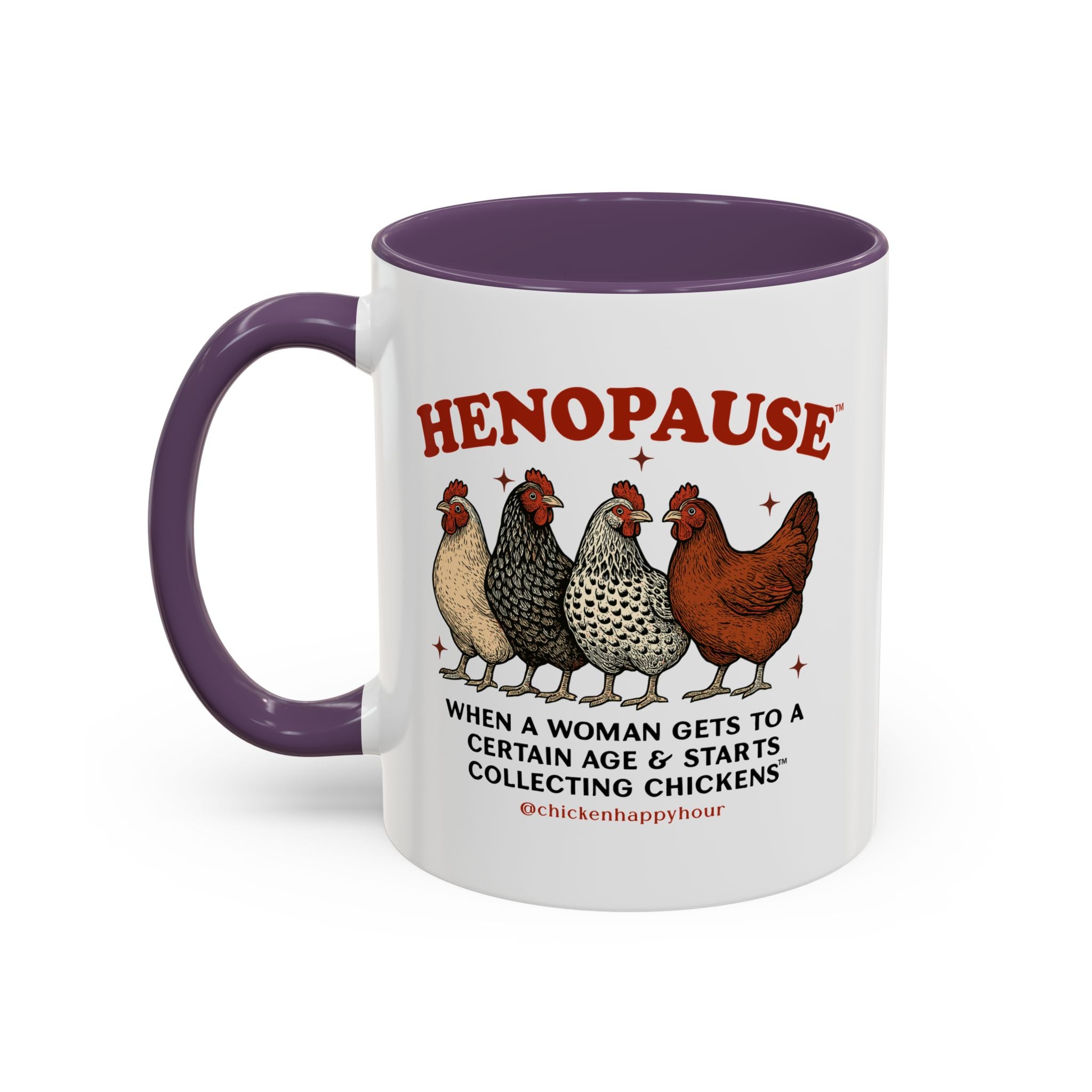 Henopause™ Coffee Mug