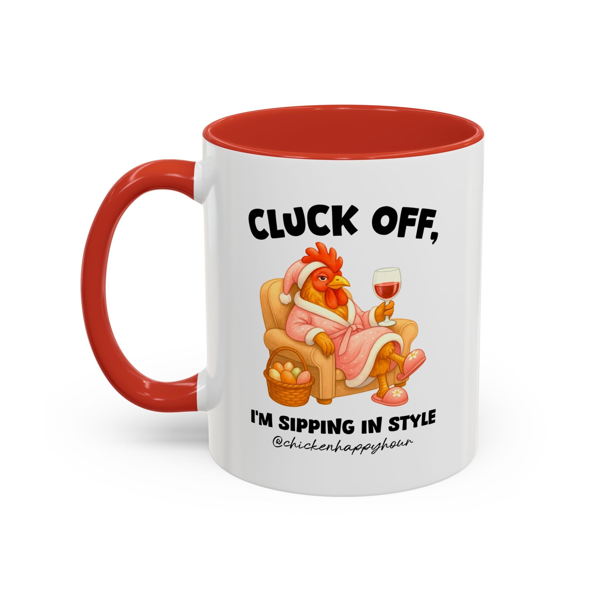 I’m Sipping in Style Coffee Mug