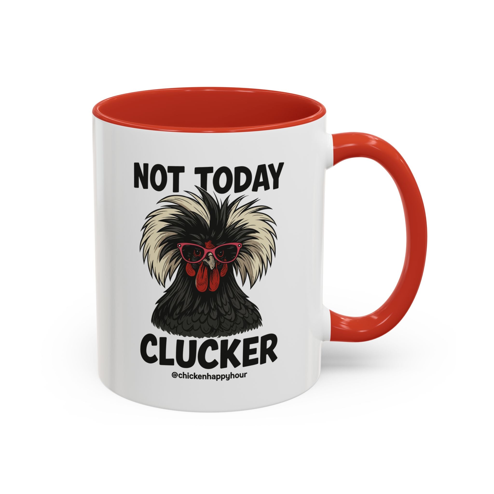Not Today Coffee Mug