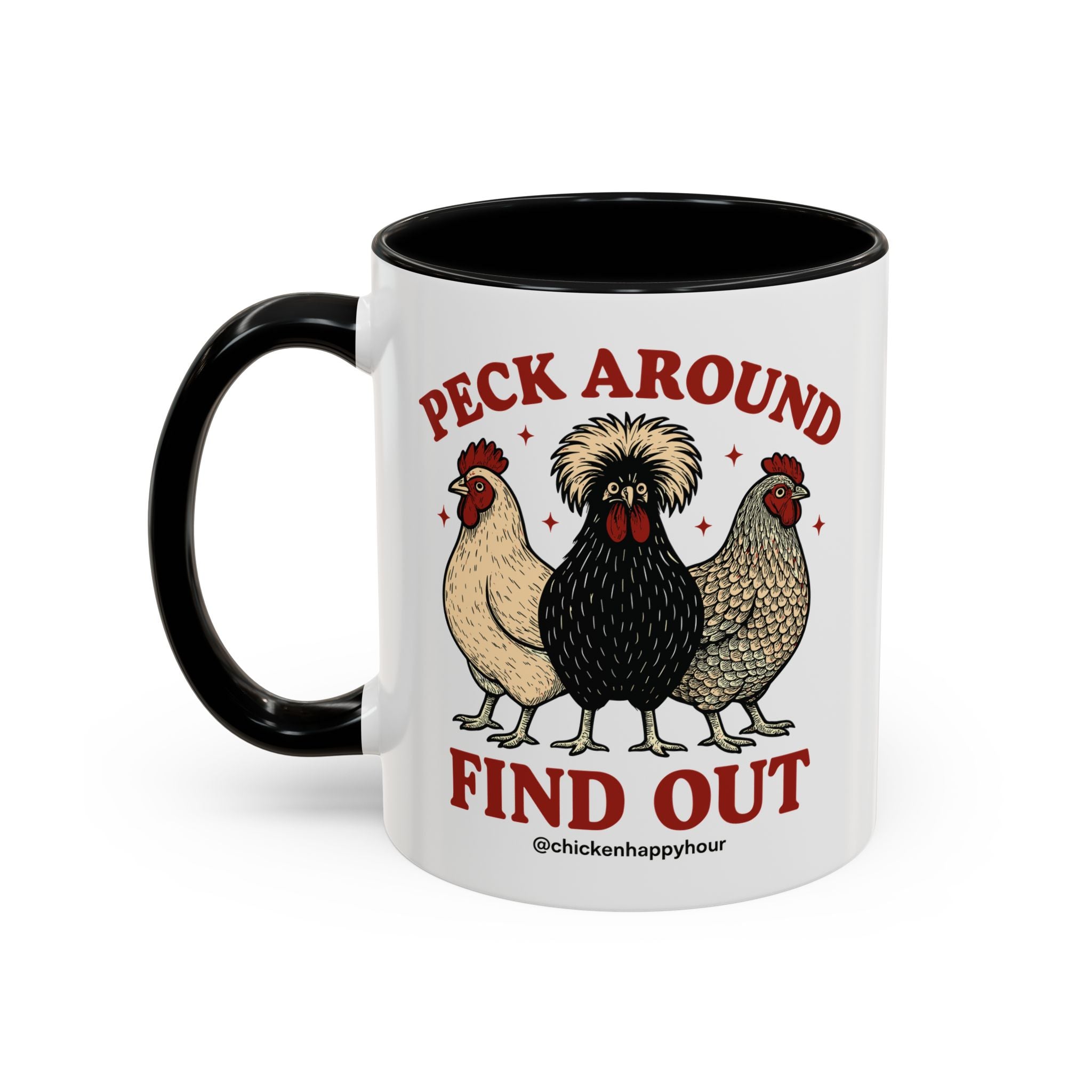 Peck Around Find Out Coffee Mug