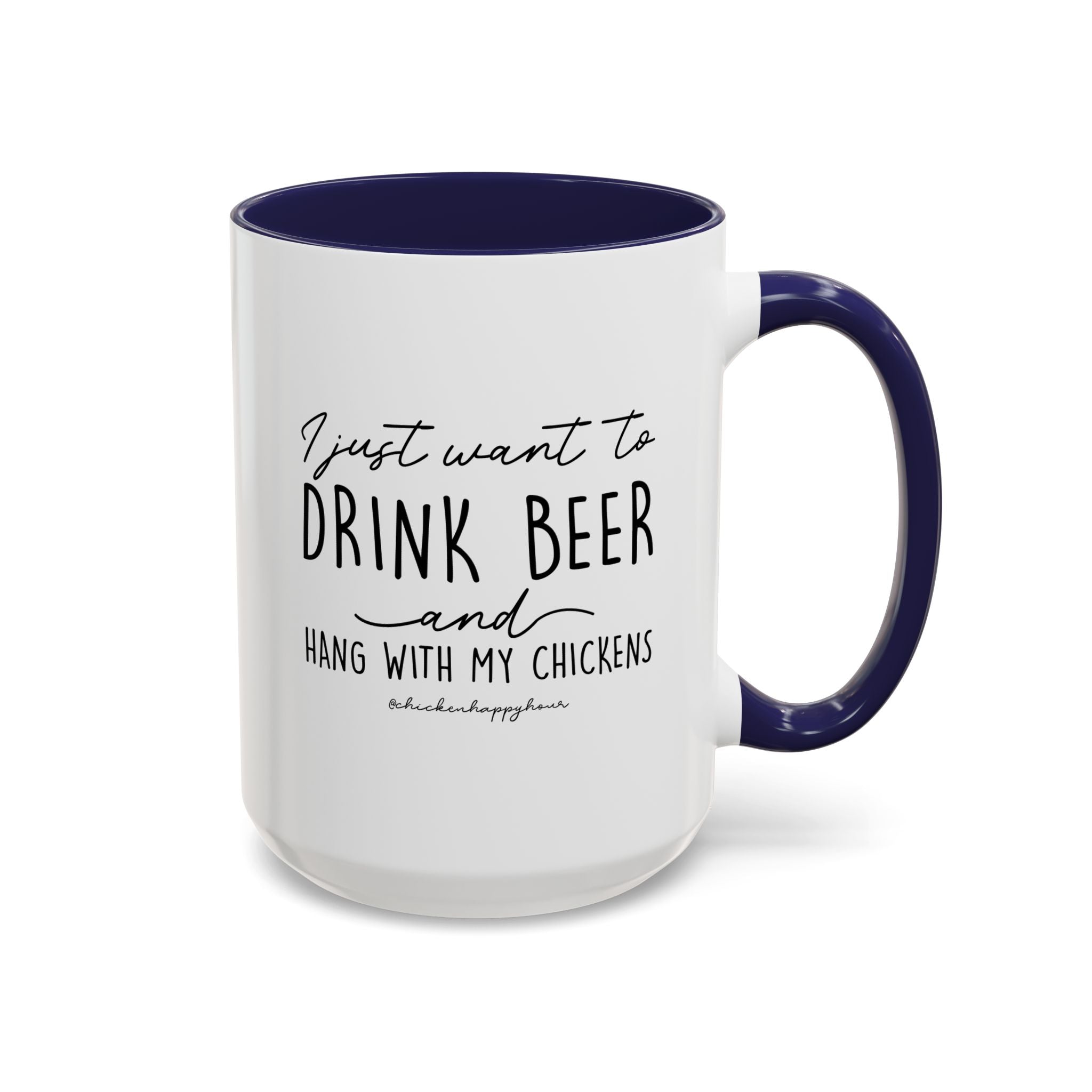 I Just Want to Drink Beer Mug