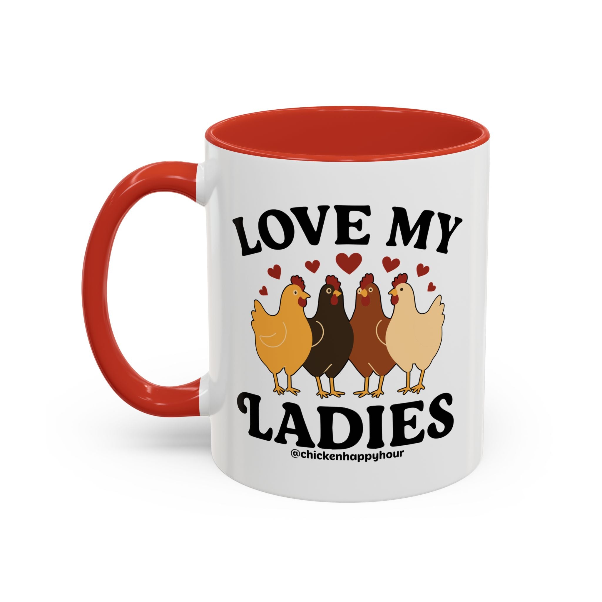 Love My Ladies 2 Coffee Mug