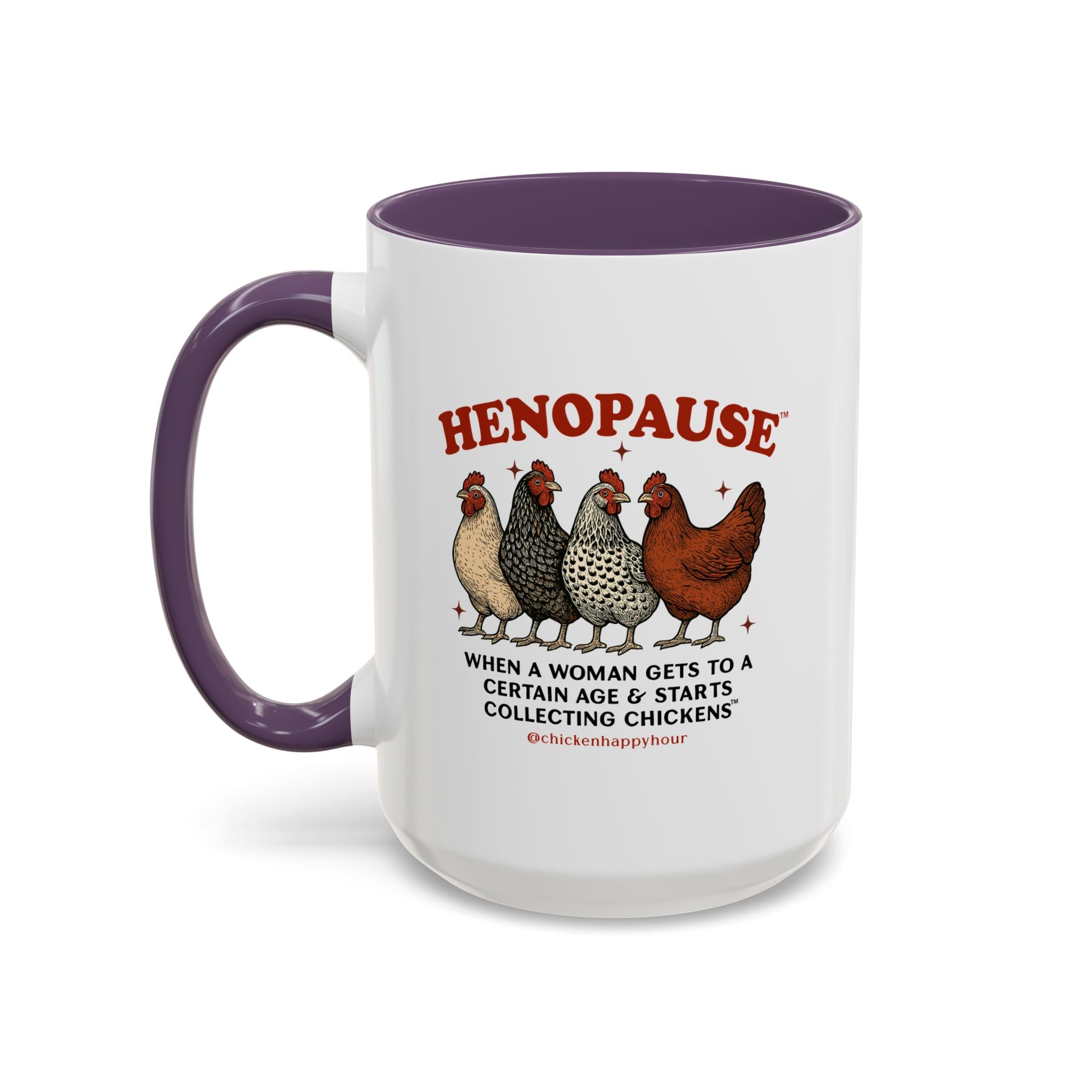 Henopause™ Coffee Mug