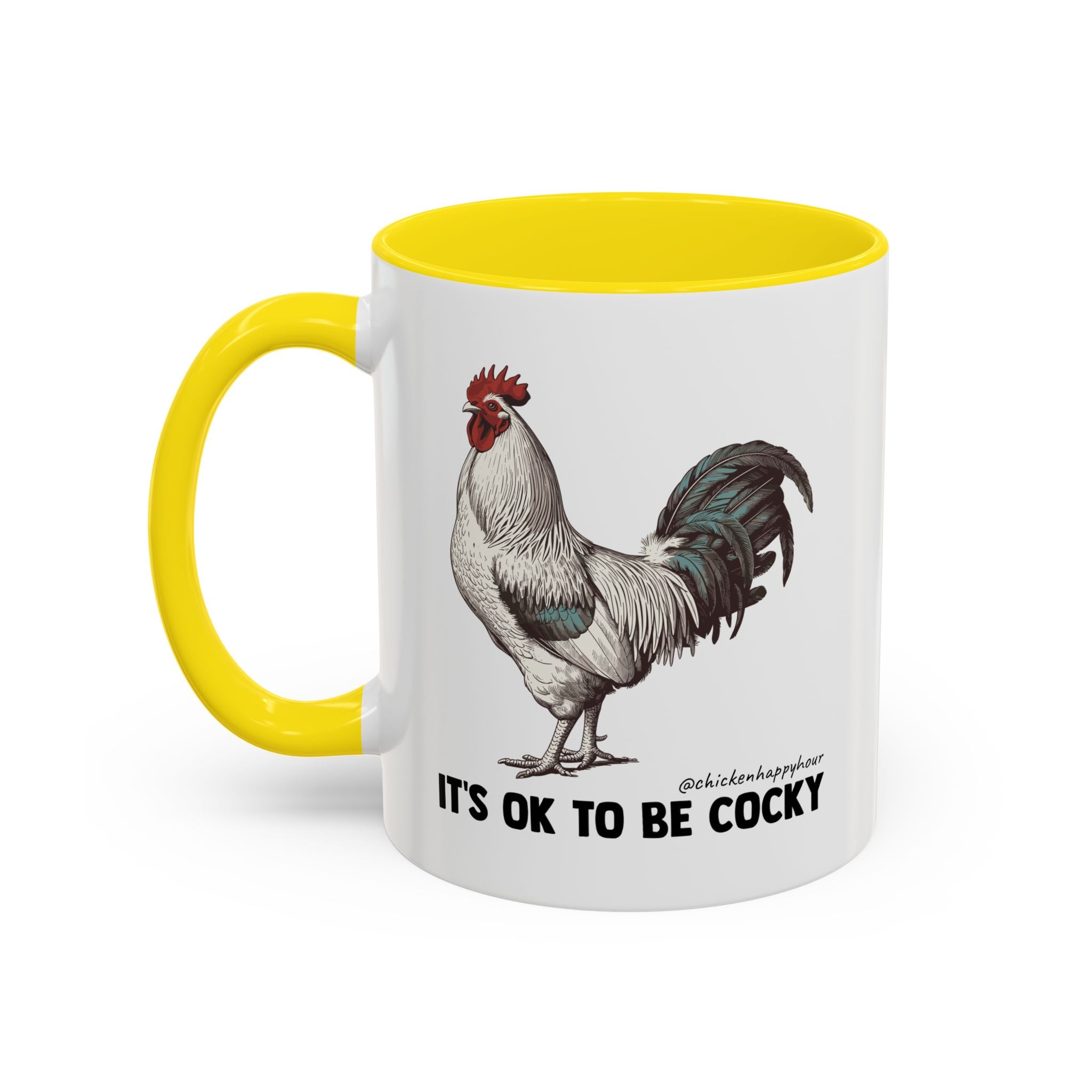 It's Ok To Be Cocky Coffee Mug