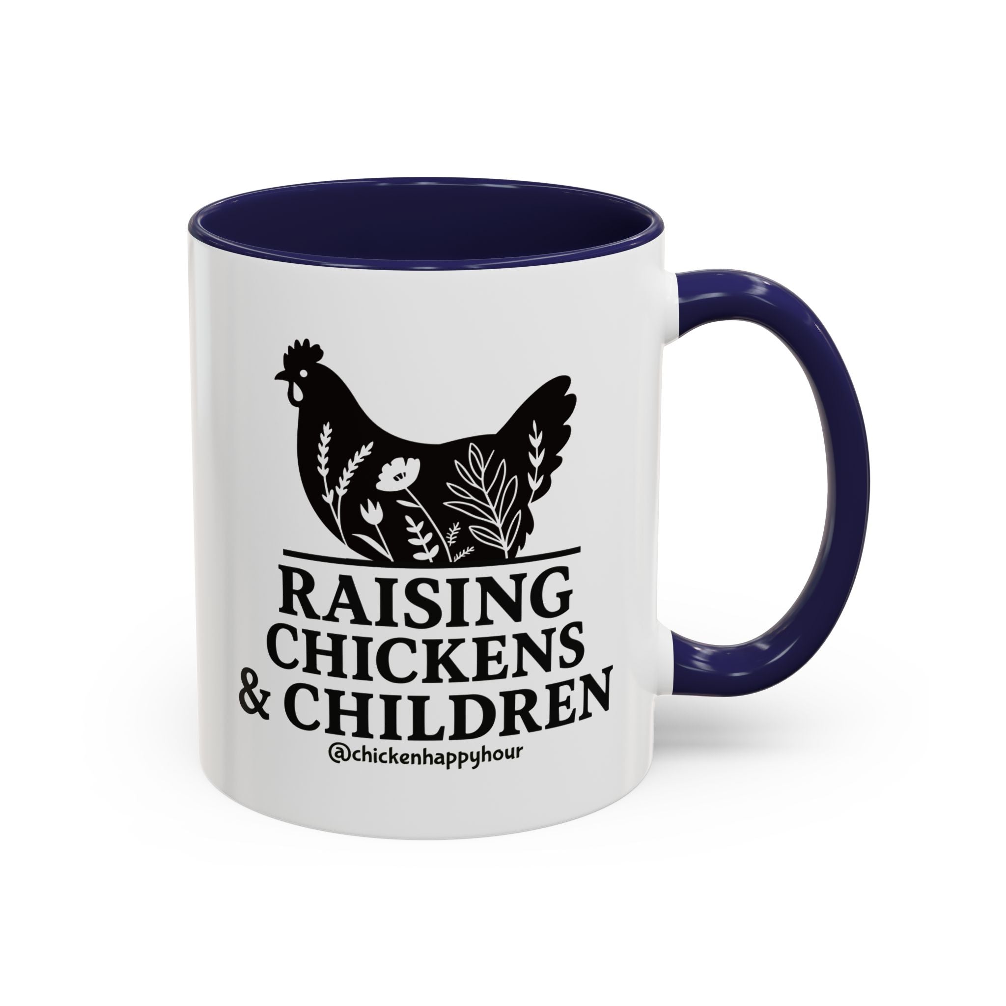 Raising Chickens & Children Coffee Mug