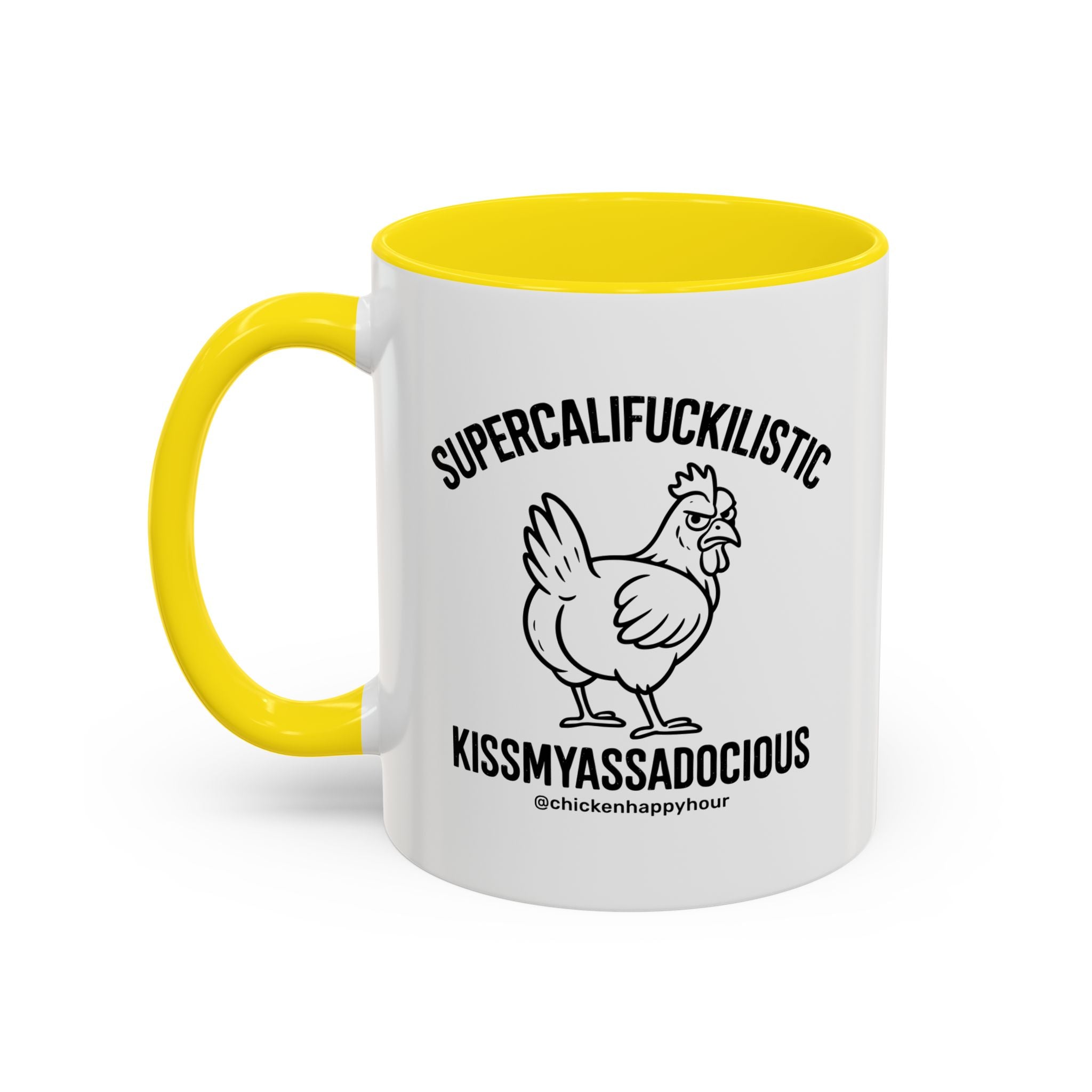 Supercalifuckilistic Kissmyassadocious Black Coffee Mug