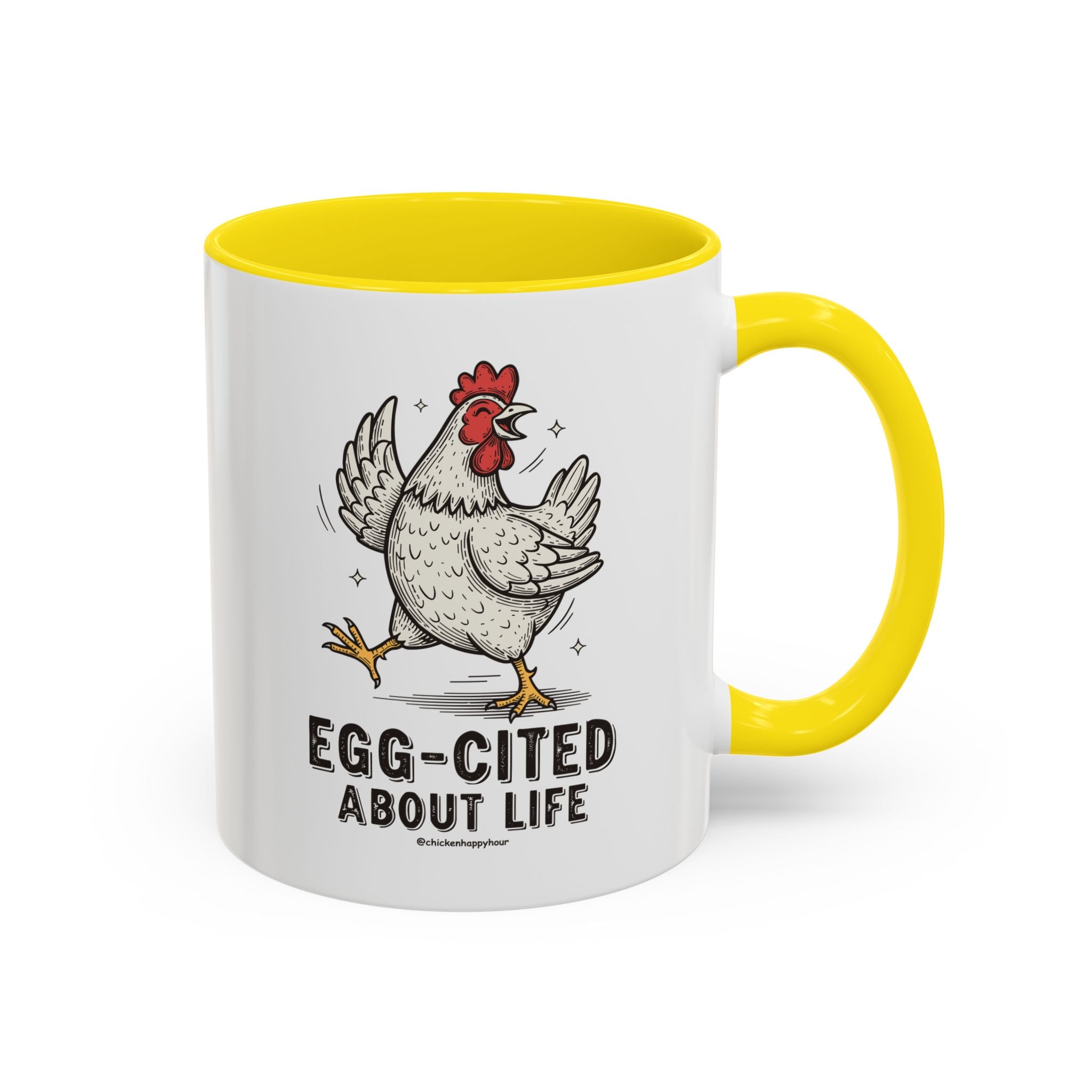 Egg-Cited About Life Coffee Mug