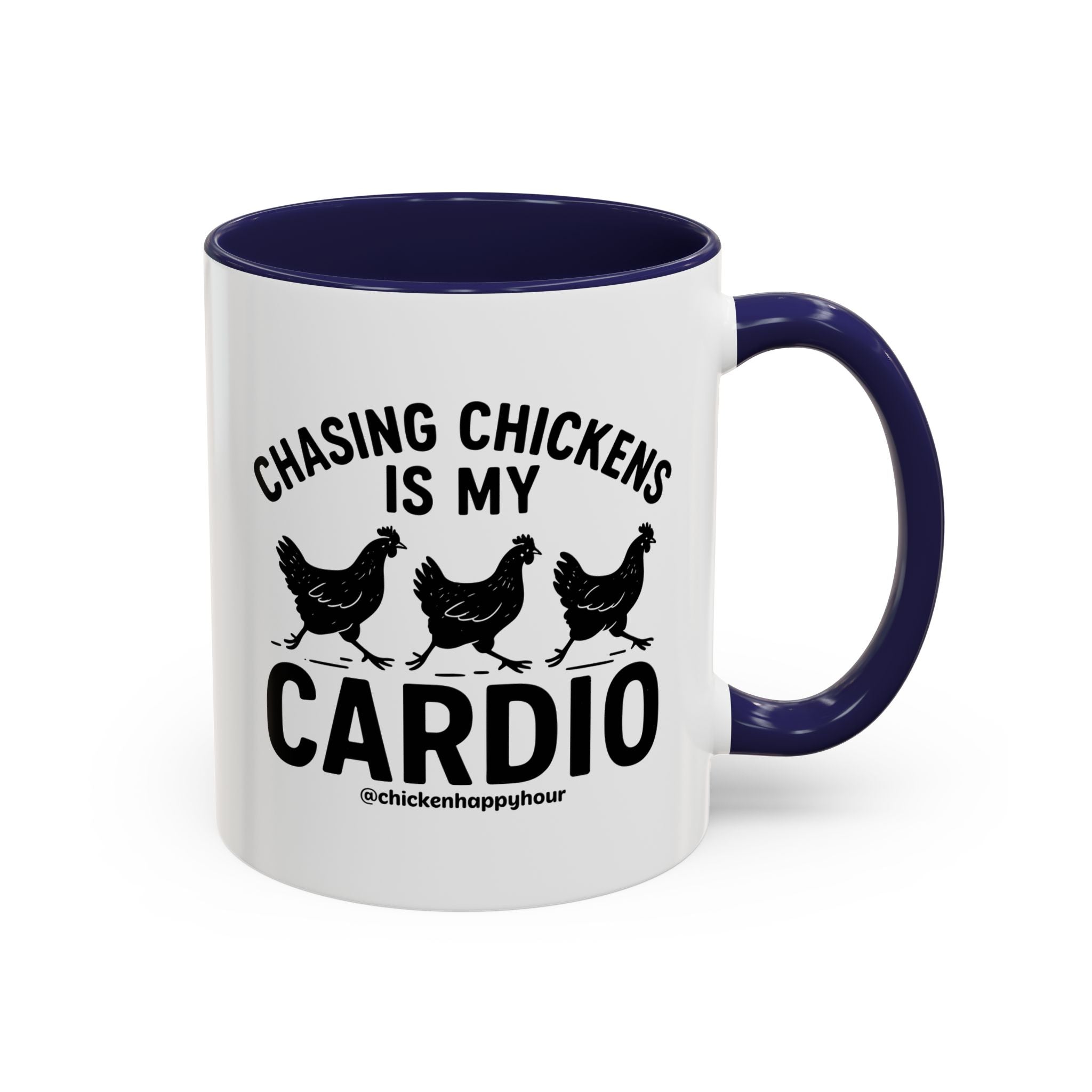 Chasing Chickens is my Cardio Coffee Mug