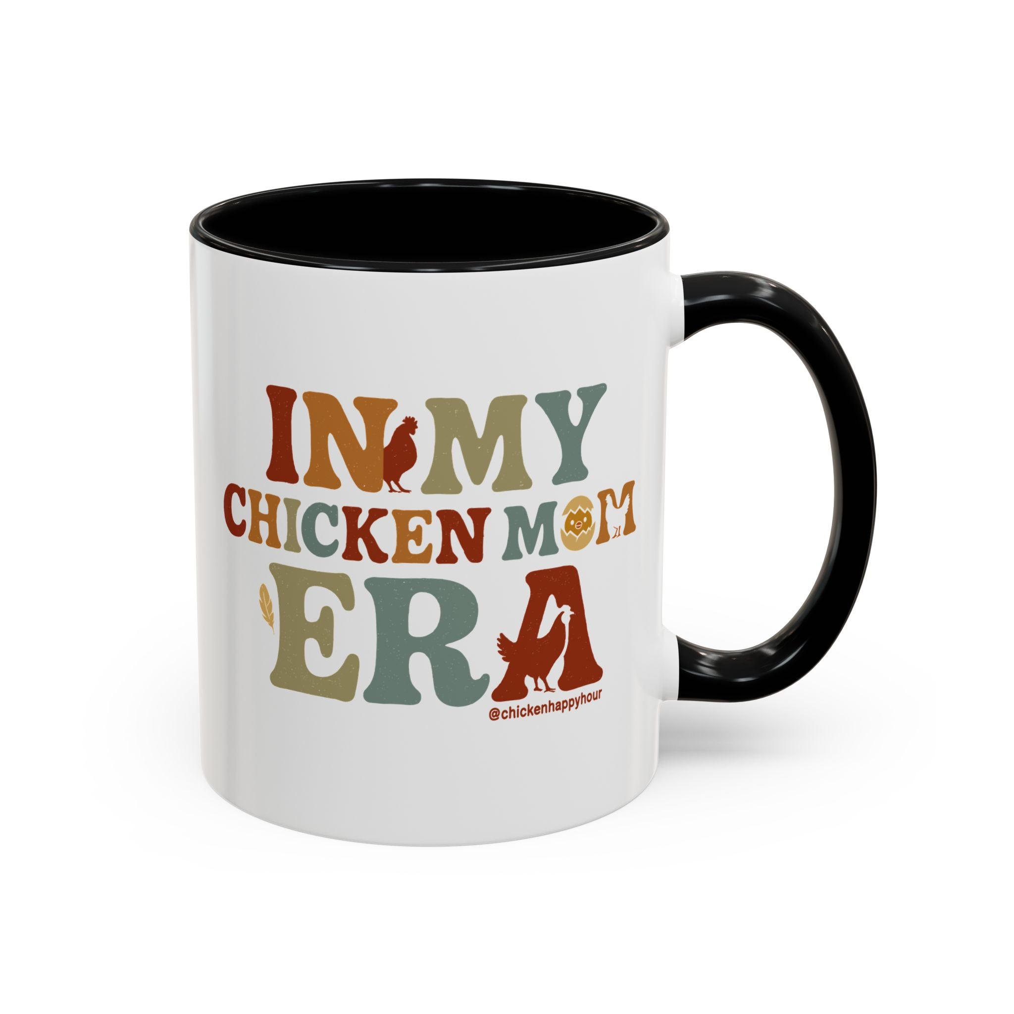 In My Chicken Mom Era Coffee Mug