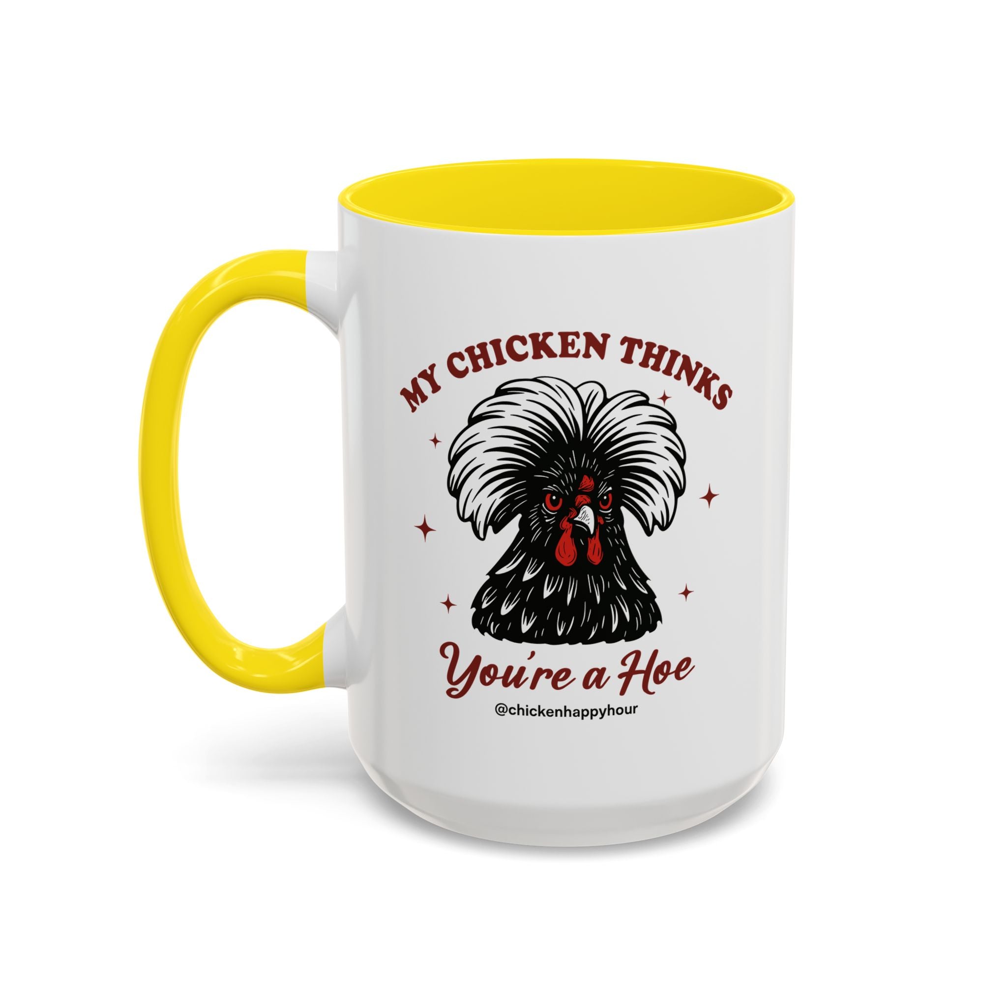 My Chicken Thinks Coffee Mug