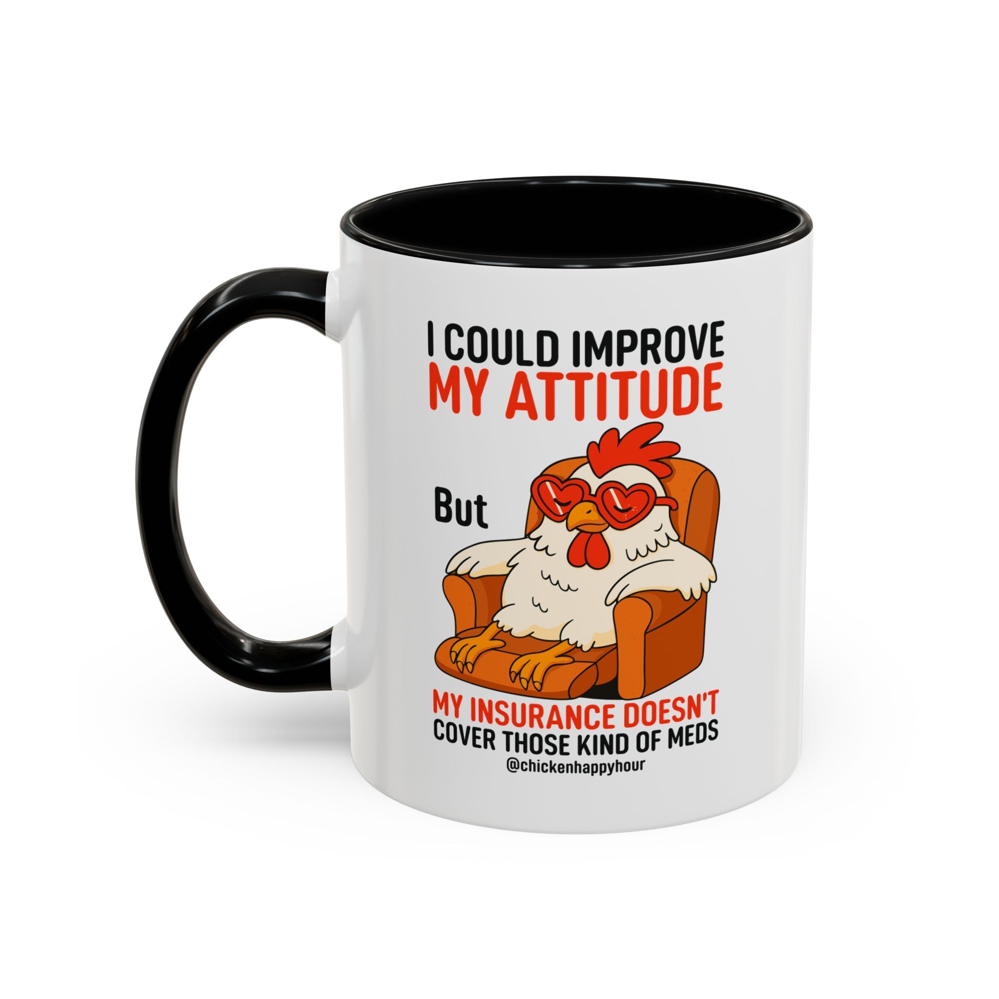 I Could Improve My Attitude Coffee Mug