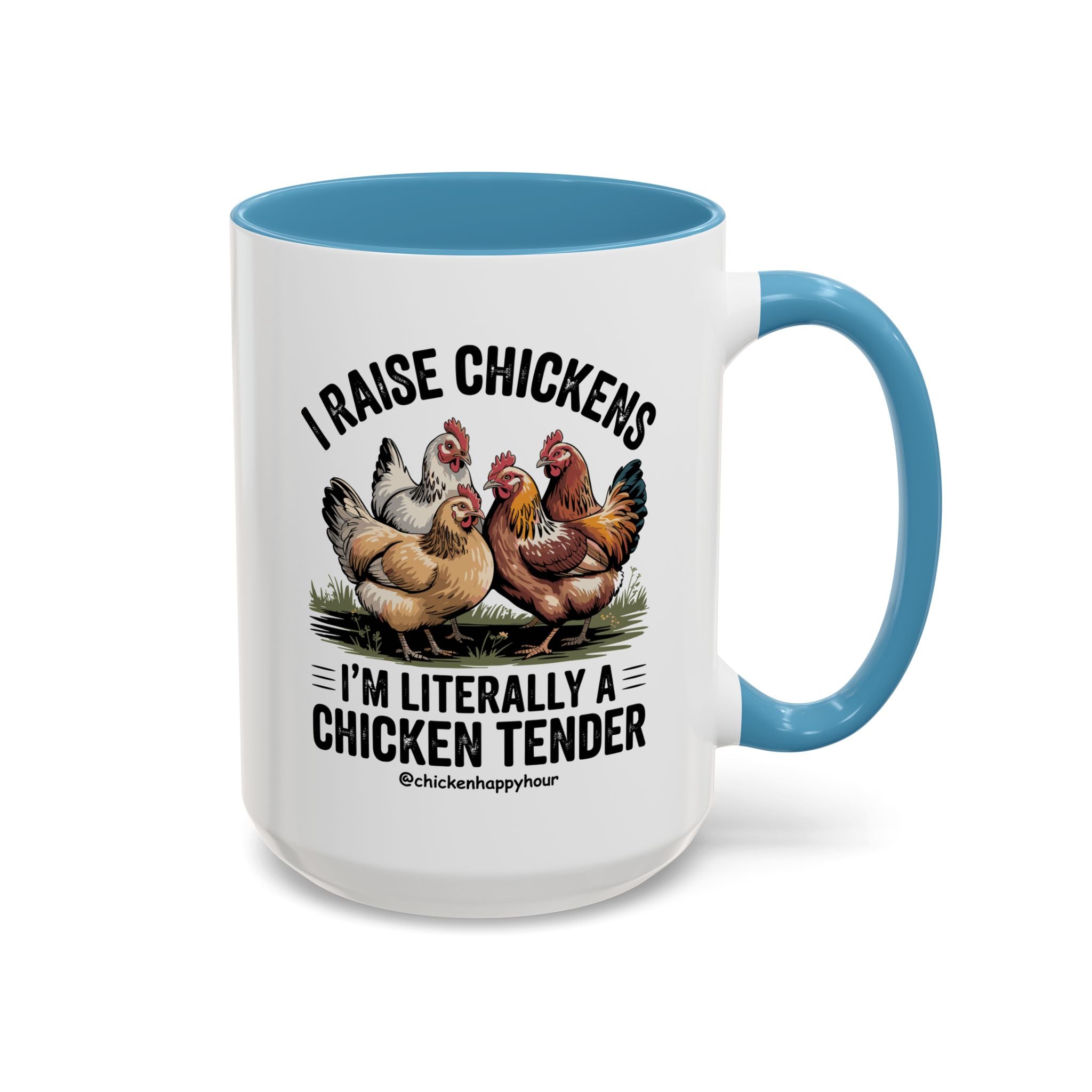 I'm Literally a Chicken Tender Coffee Mug
