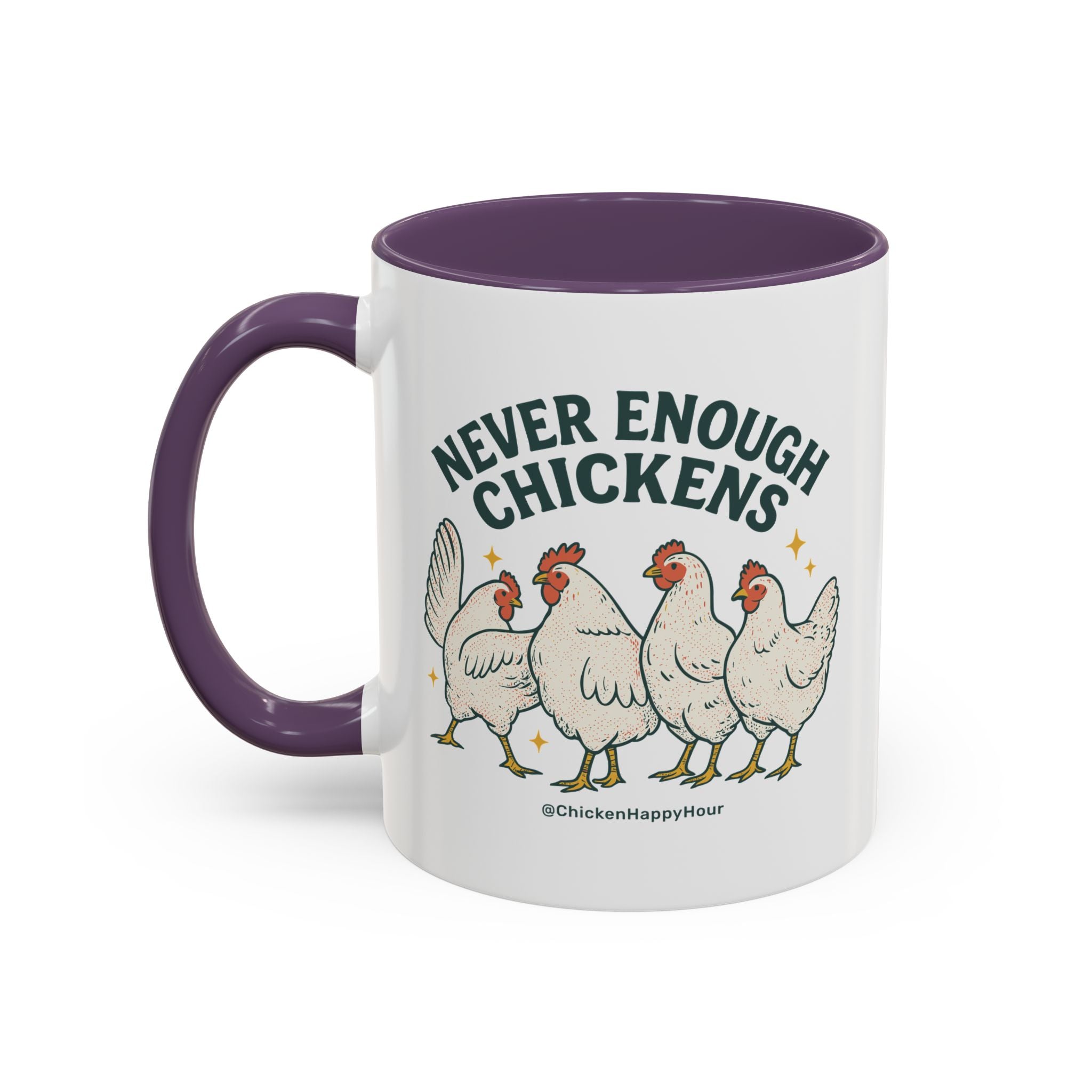 Never Enough Chickens Coffee Mug