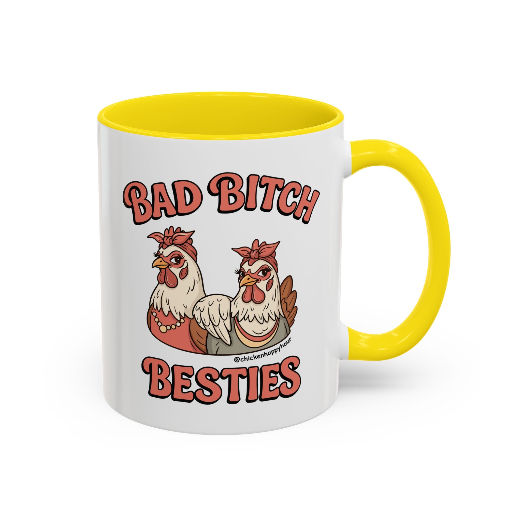 Bad Bitch Besties Coffee Mug