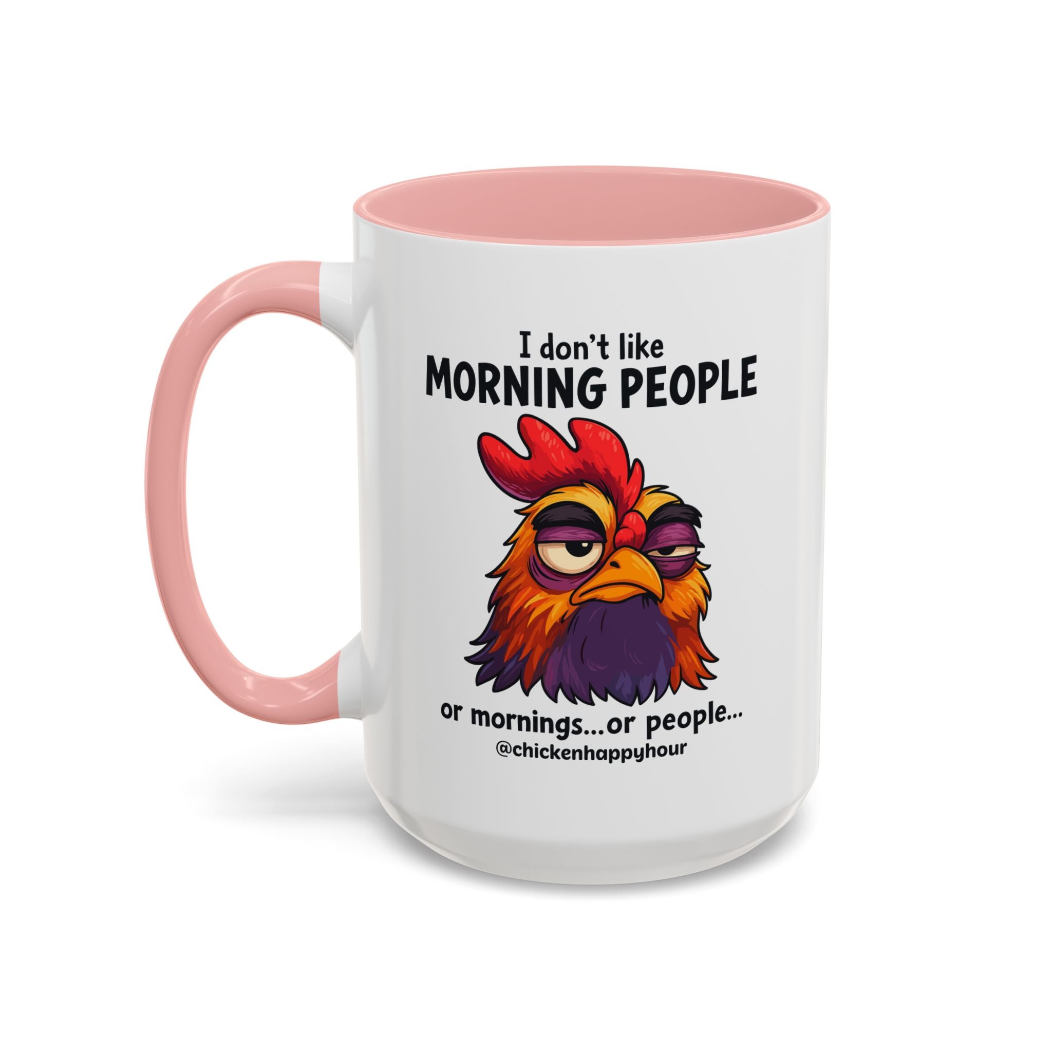 I Don't Like Morning People Coffee Mug