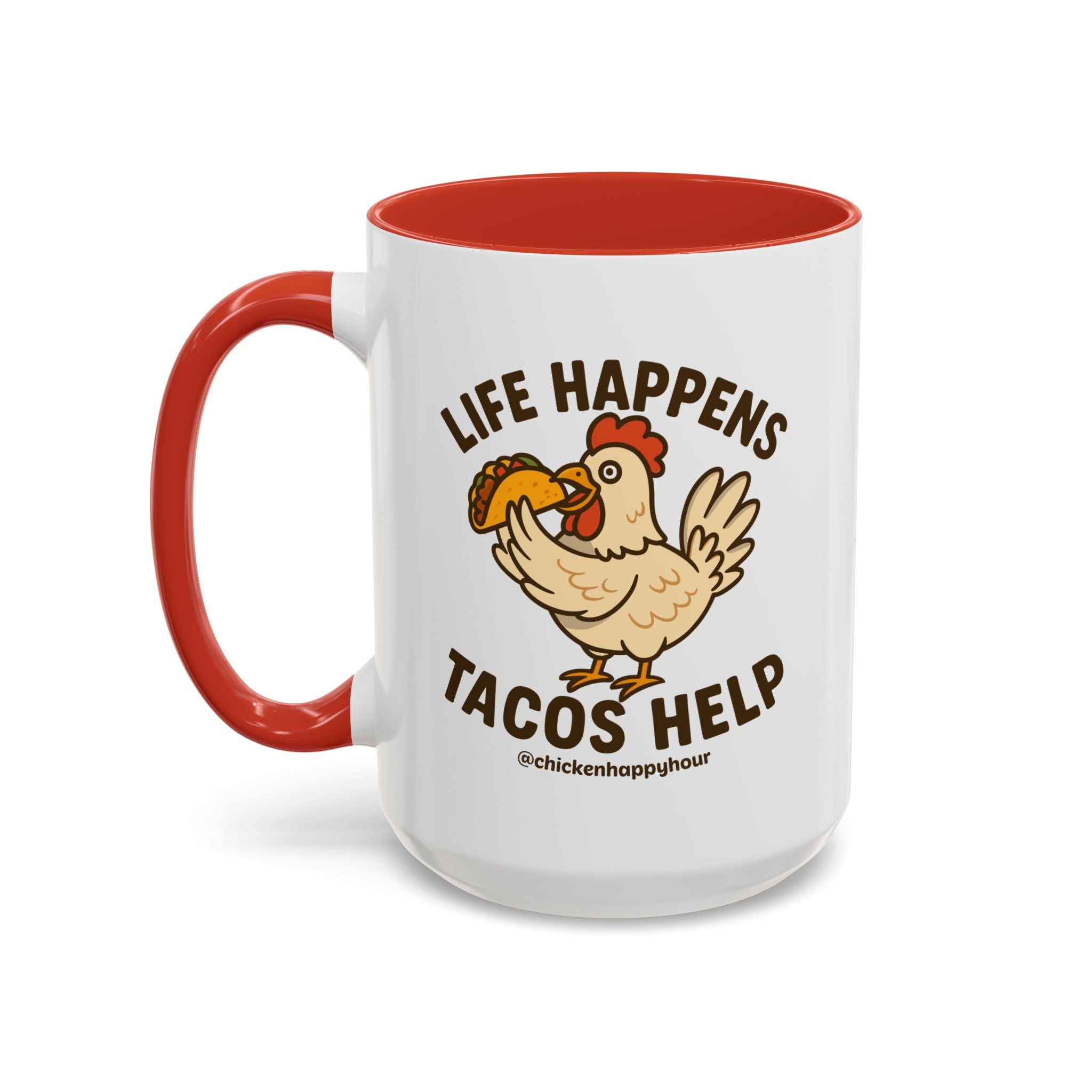Life Happens Tacos Help Coffee Mug