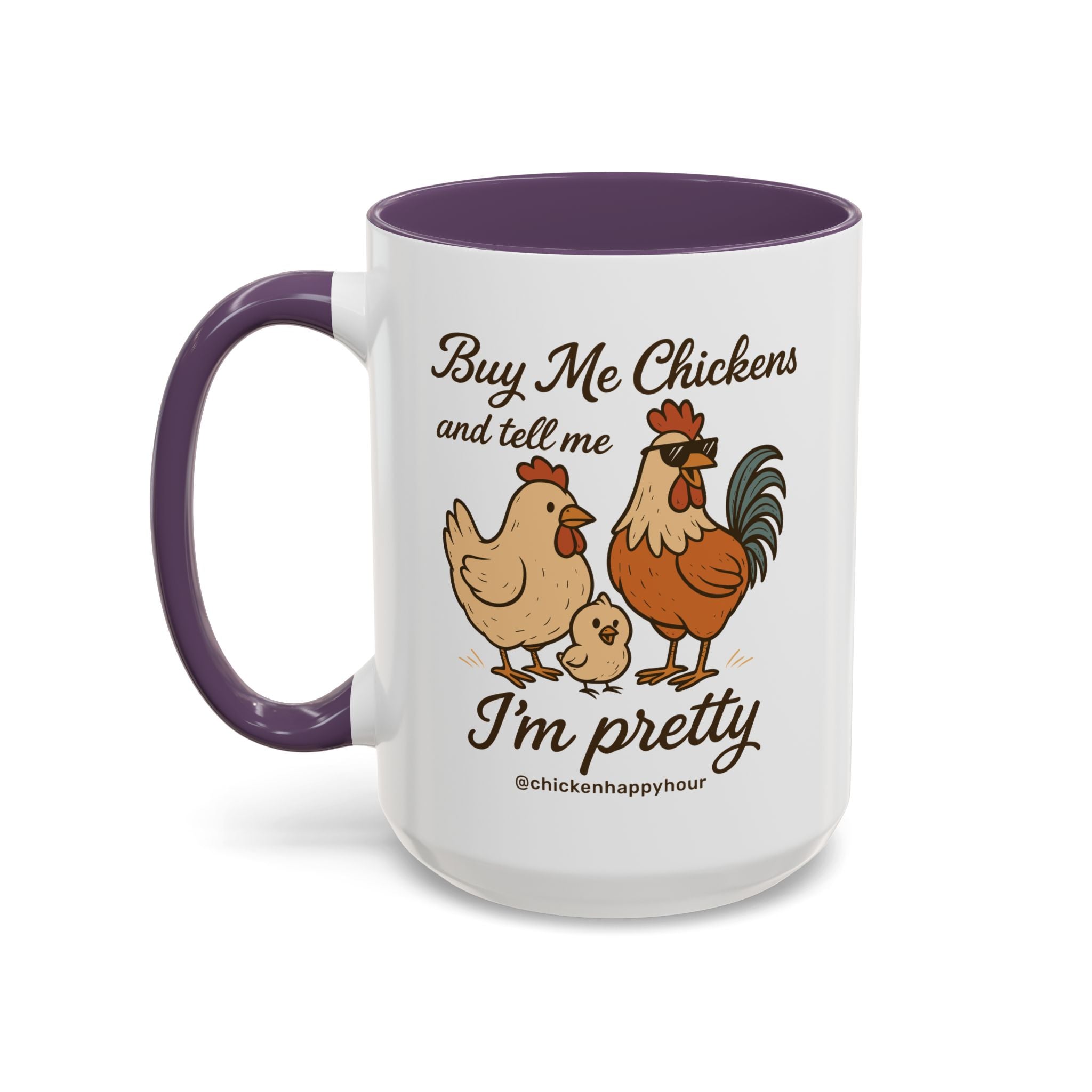 Buy Me Chickens Coffee Mug
