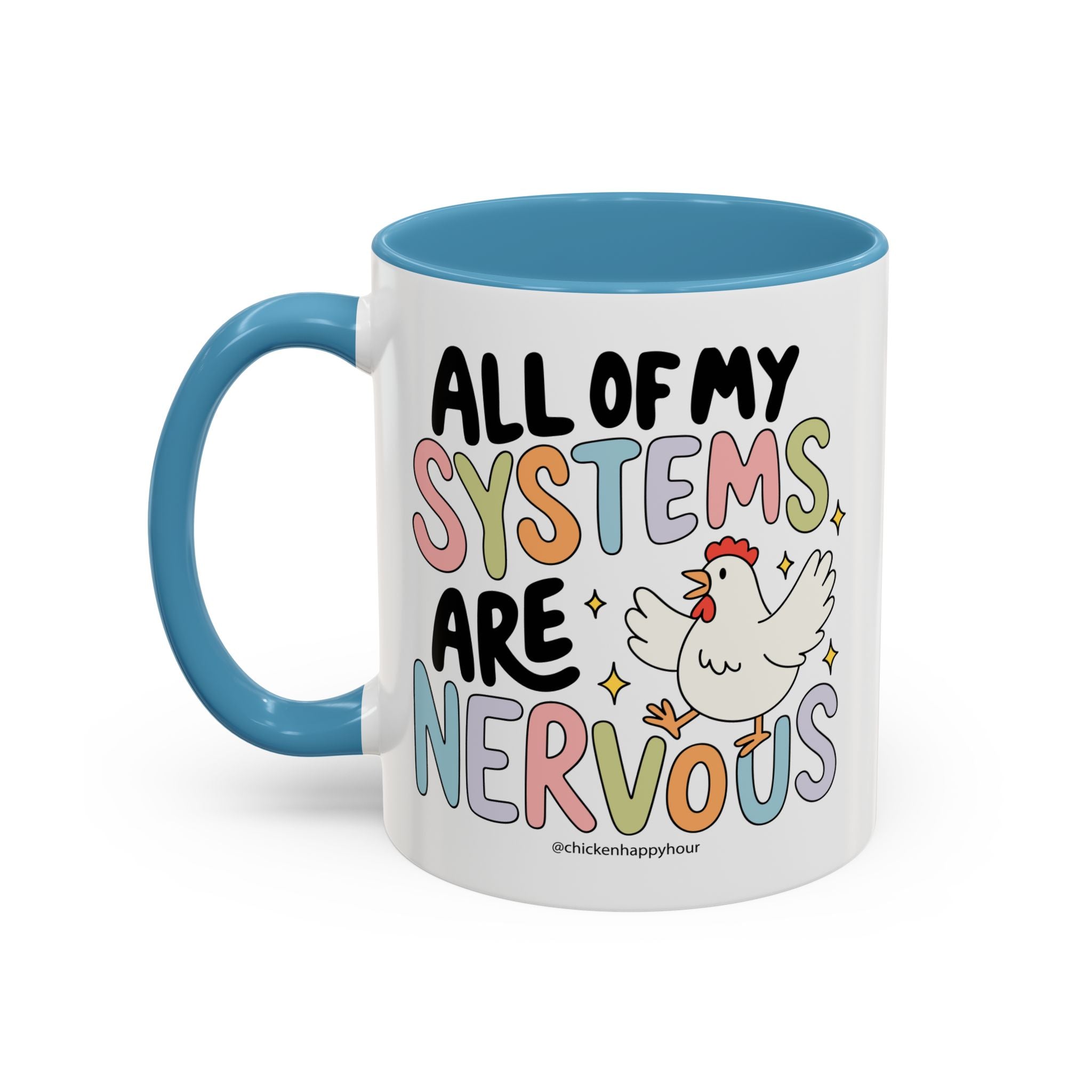 All Systems Are Nervous Coffee Mug