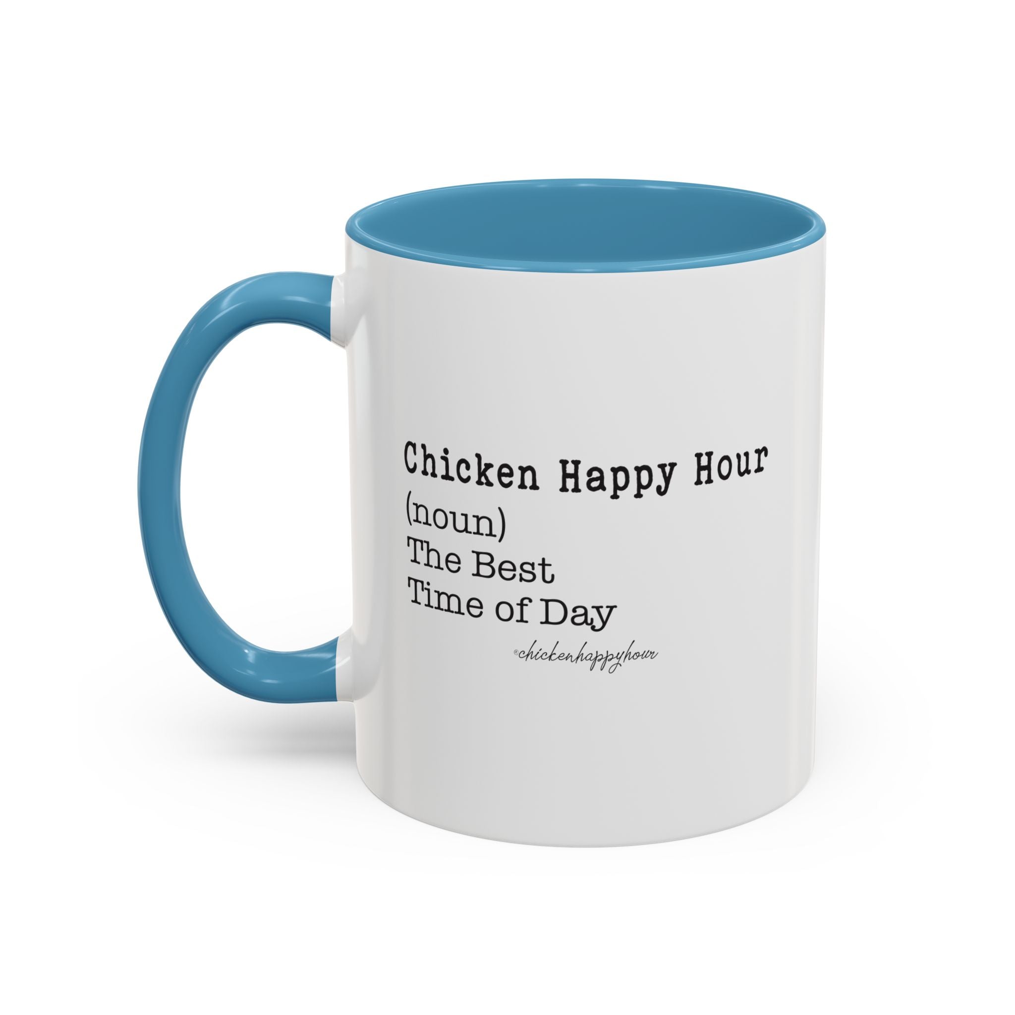 The Best Time of Day Coffee Mug