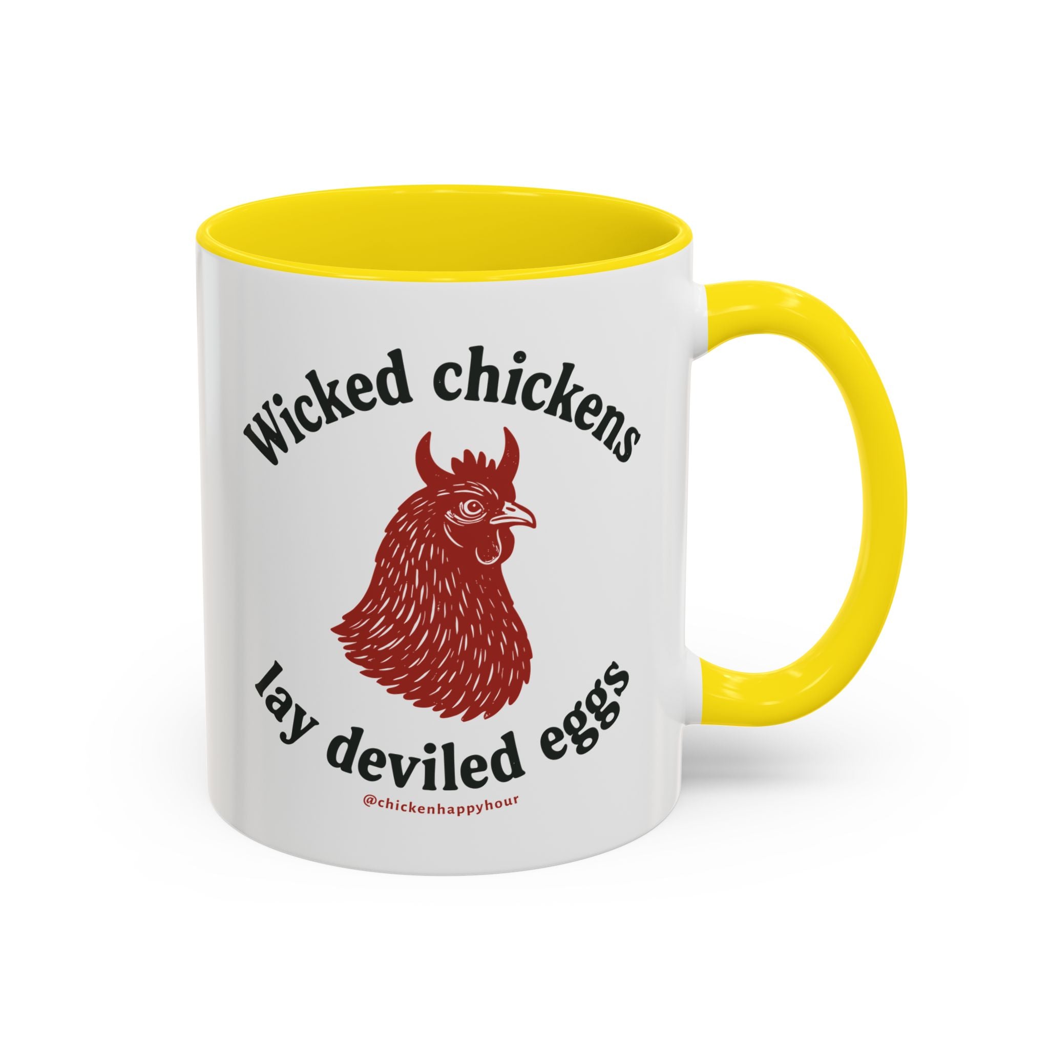 Wicked Chickens Lay Deviled Eggs Coffee Mug