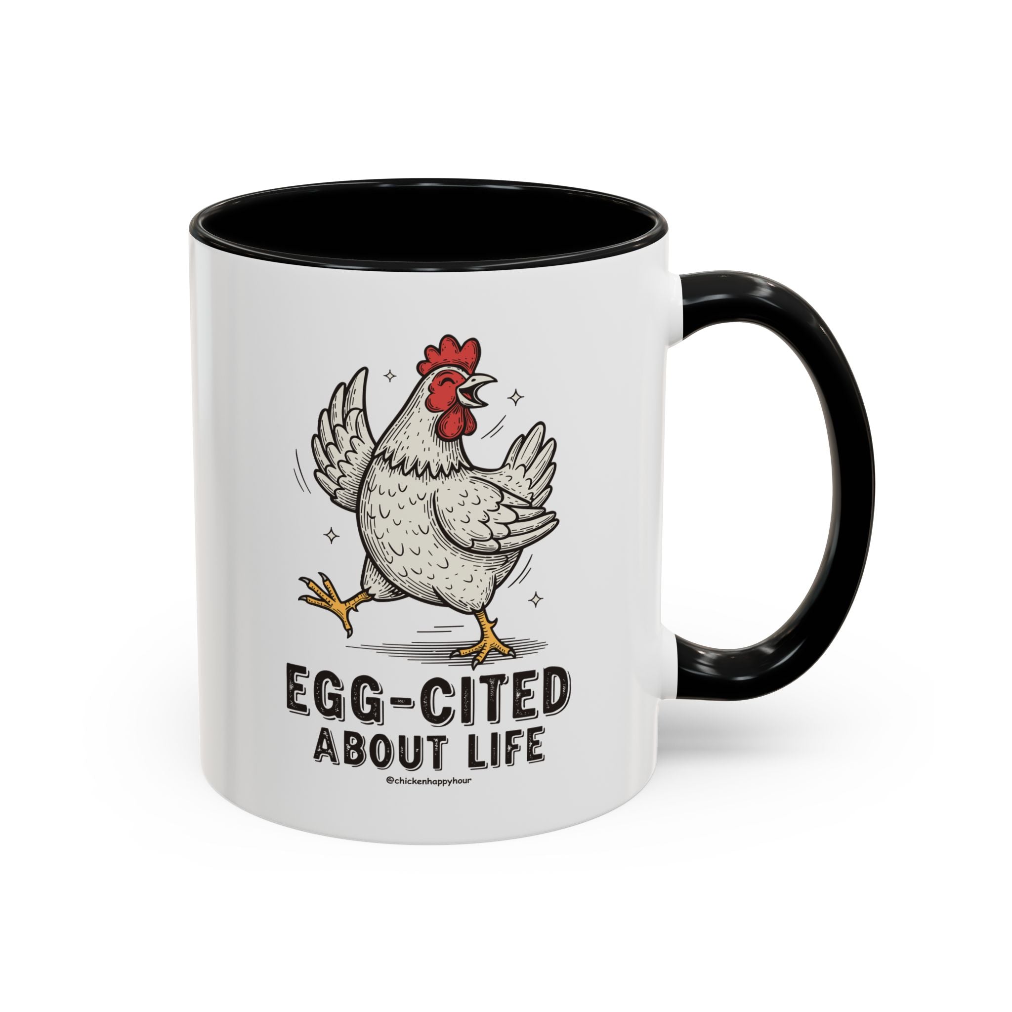 Egg-Cited About Life Coffee Mug
