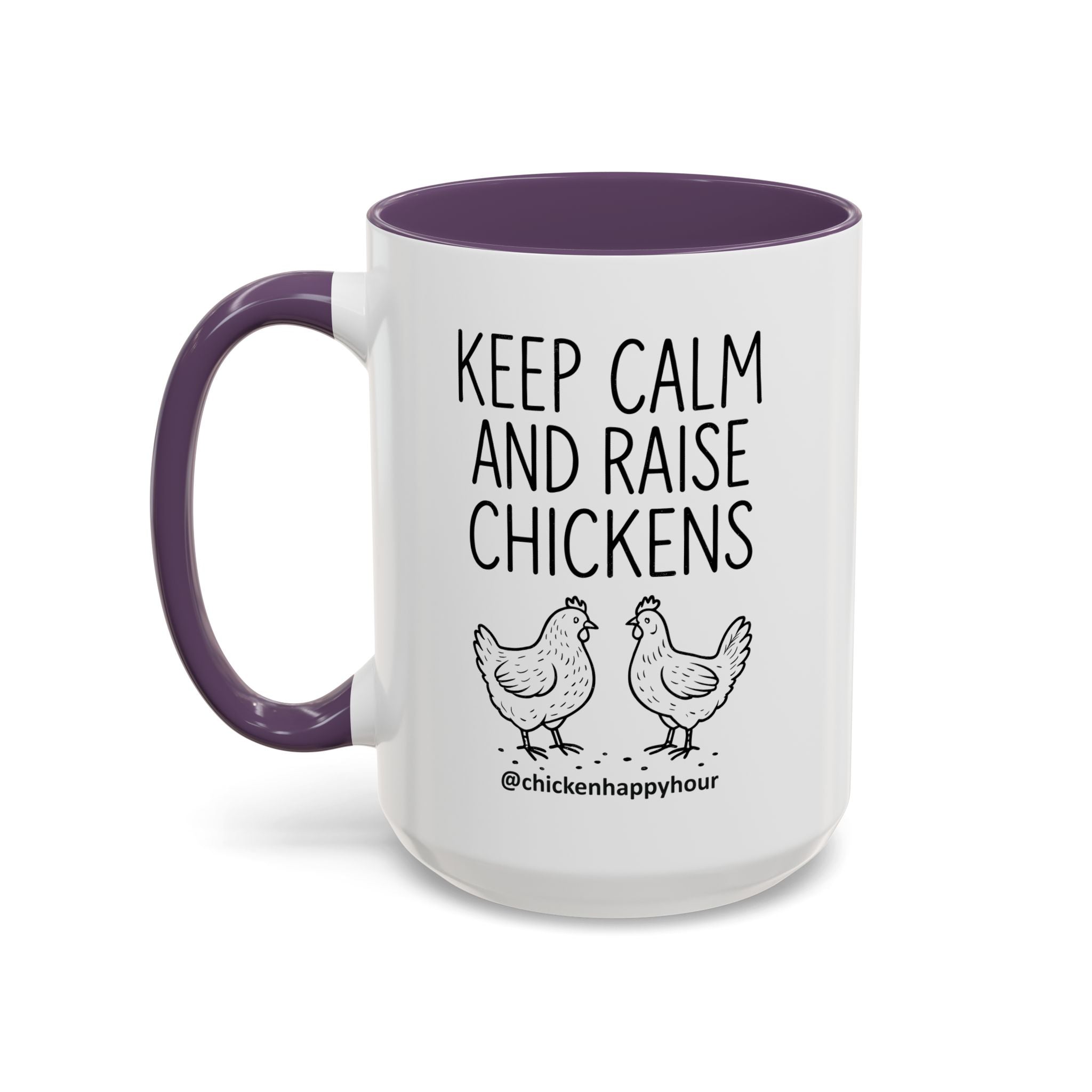 Keep Calm and Raise Chickens Coffee Mug