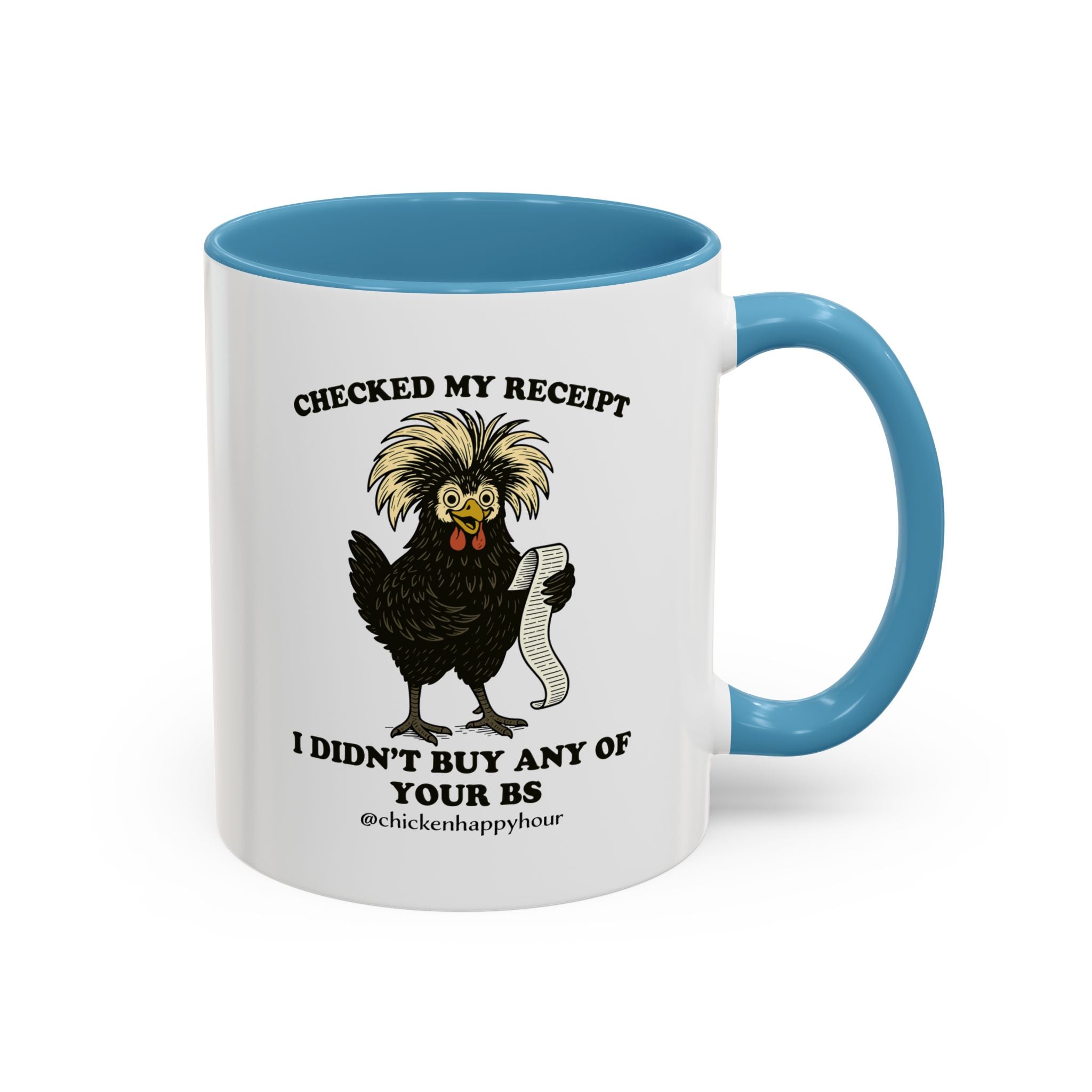 Checked My Receipt Coffee Mug