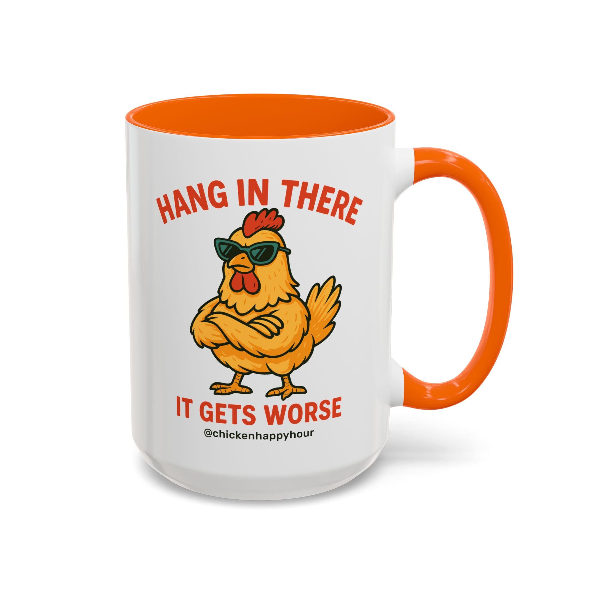 Hang In There It Gets Worse Coffee Mug