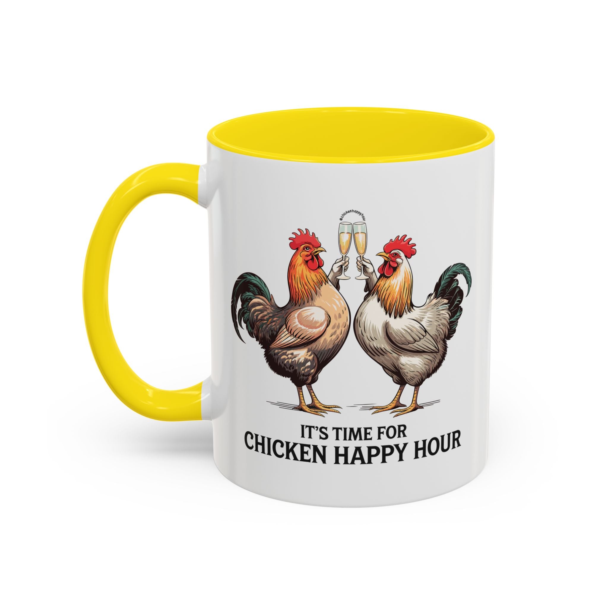 It’s Time for Chicken Happy Hour Coffee Mug