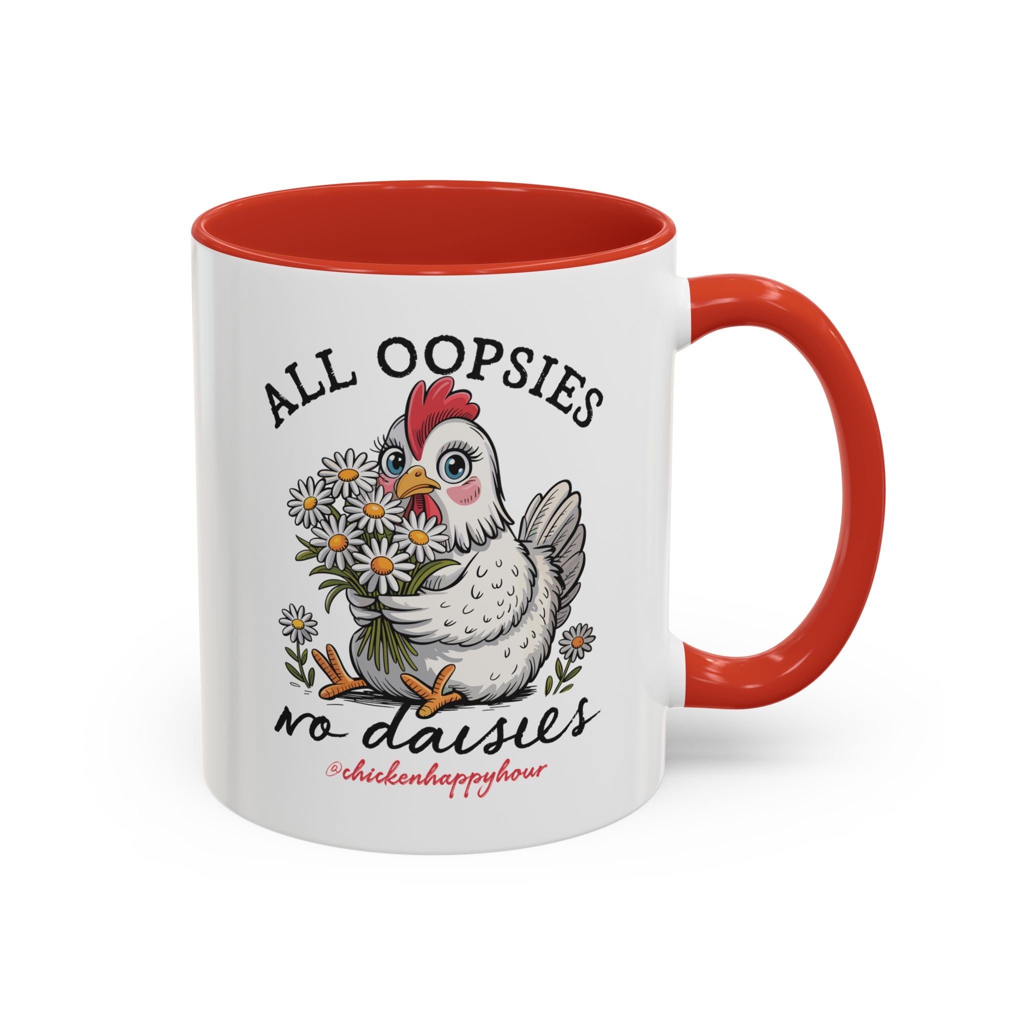 All Oopsies No Daisies Coffee Mug