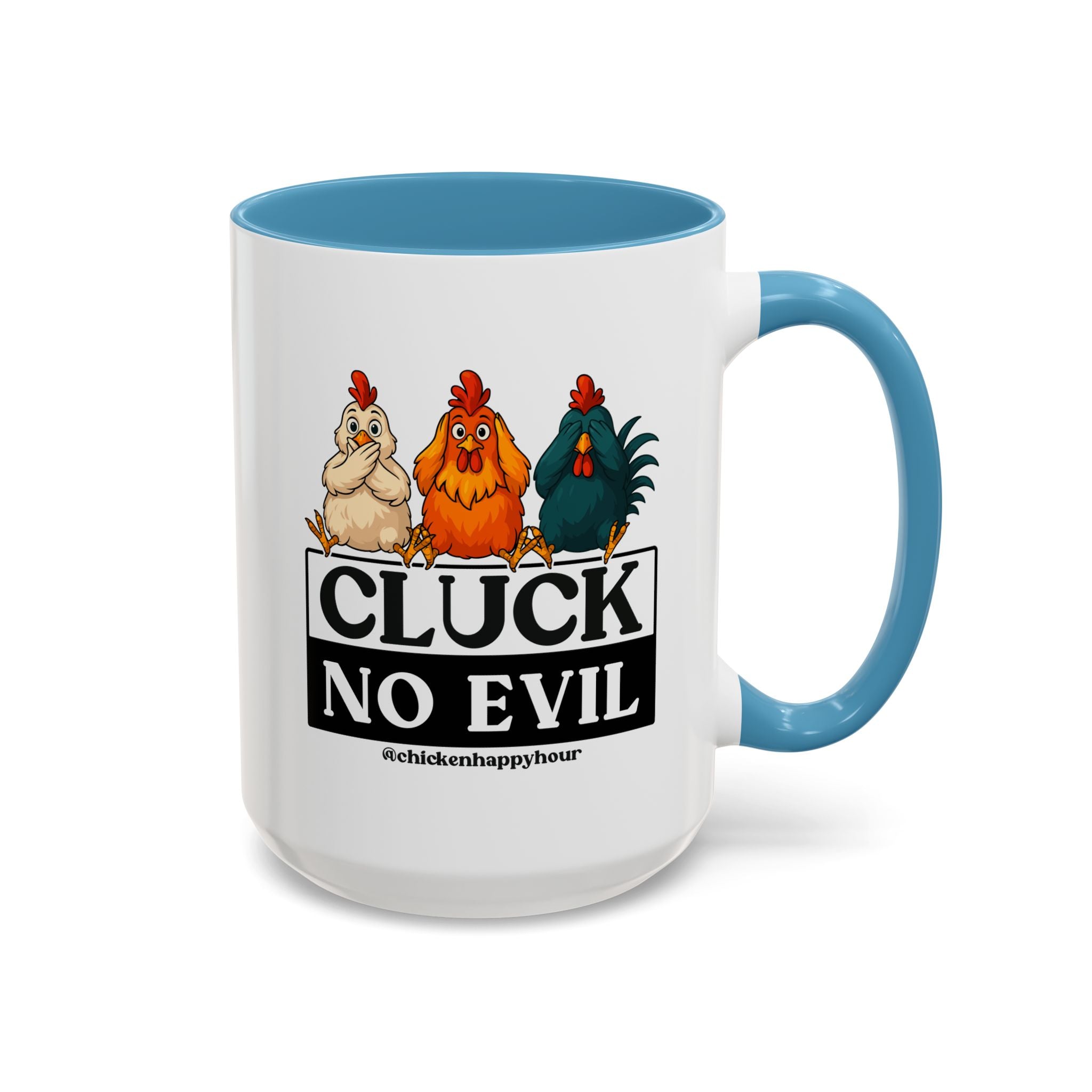 Cluck, No Evil Coffee Mug