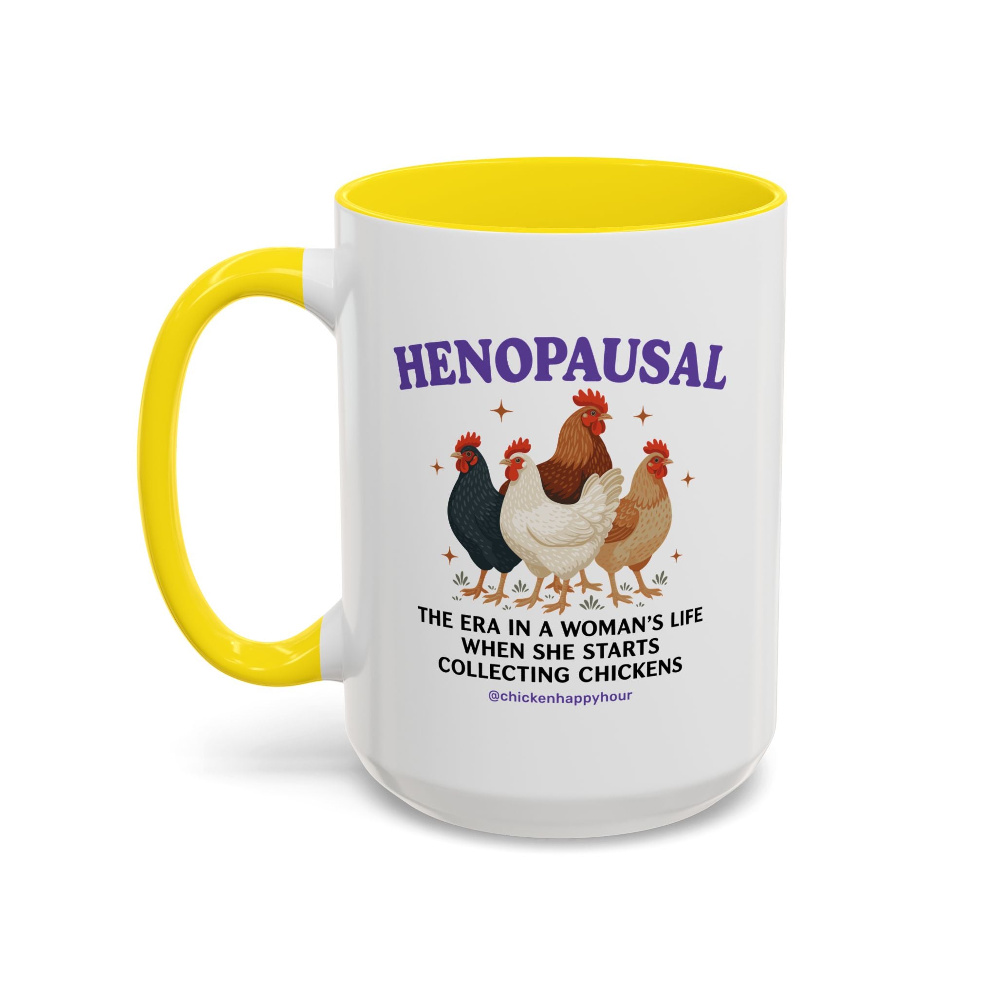 Henopausal Coffee Mug