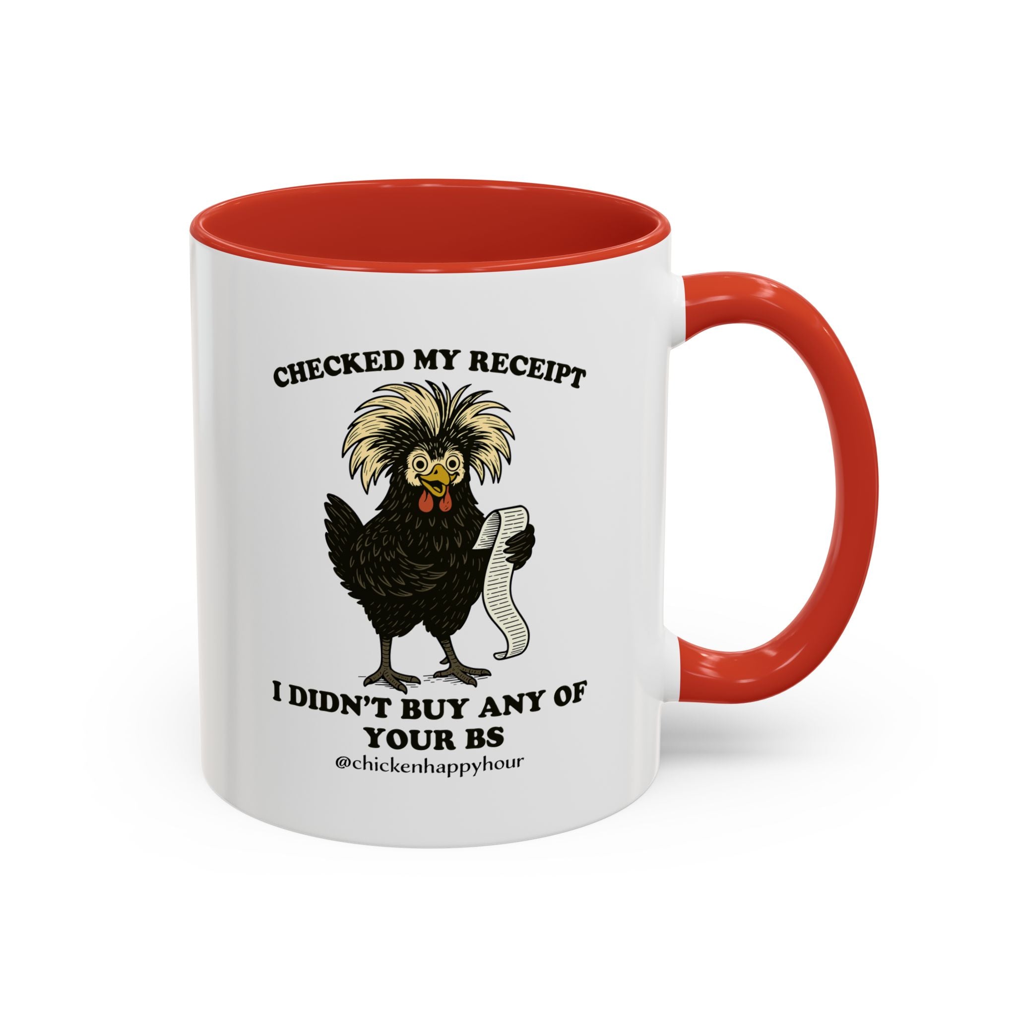 Checked My Receipt Coffee Mug