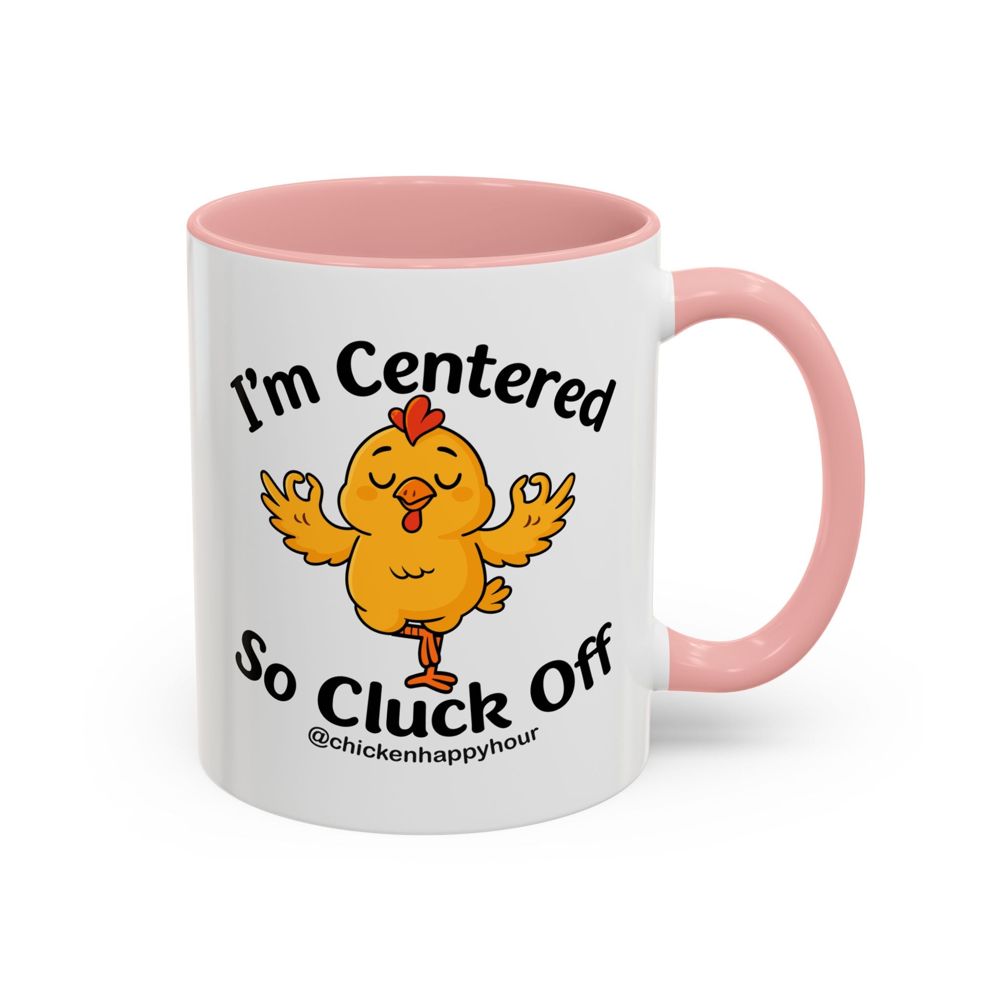 I'm Centered Coffee Mug