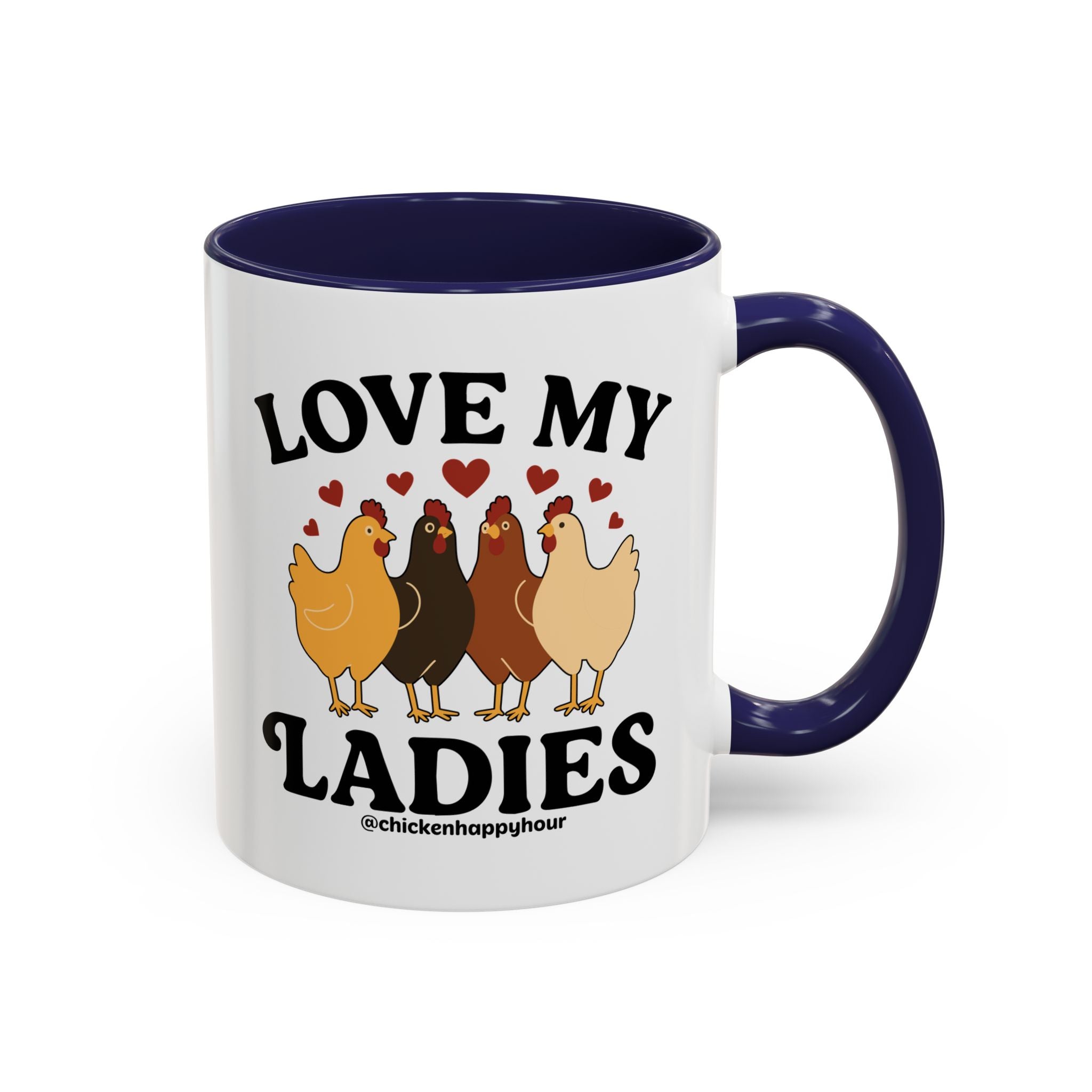 Love My Ladies 2 Coffee Mug