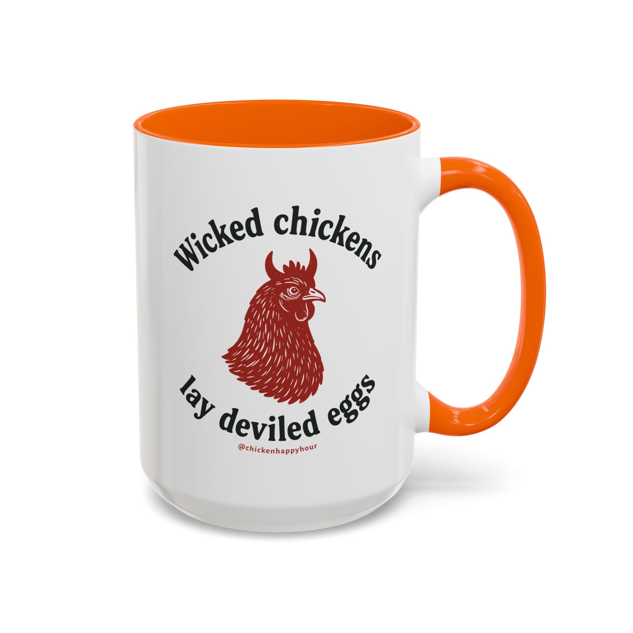 Wicked Chickens Lay Deviled Eggs Coffee Mug